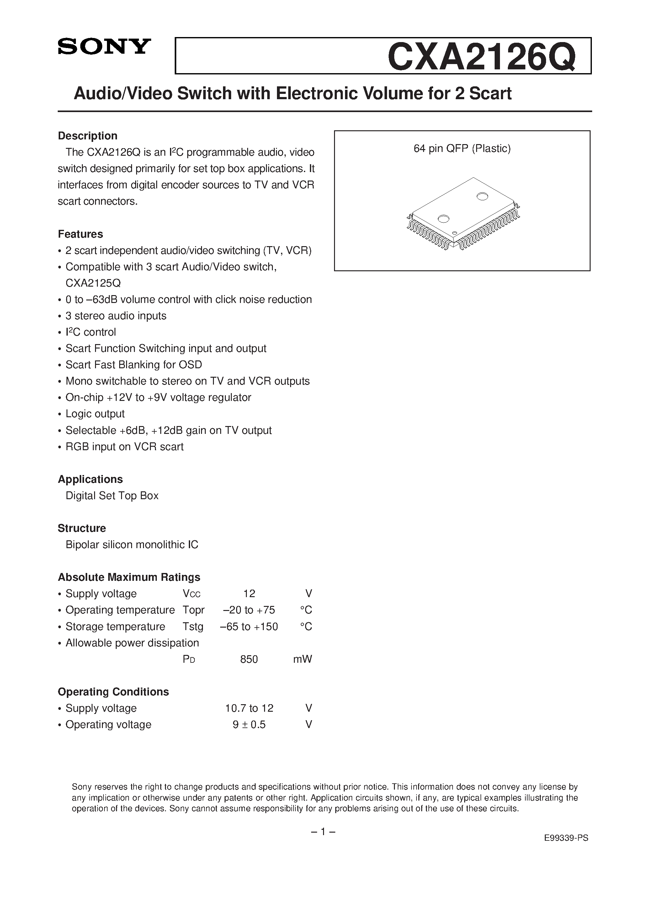 Datasheet CXA2126 page 1 Datasheet CXA2126 - Audio/Video Switch with Electronic Volume for 2 Scart page 1