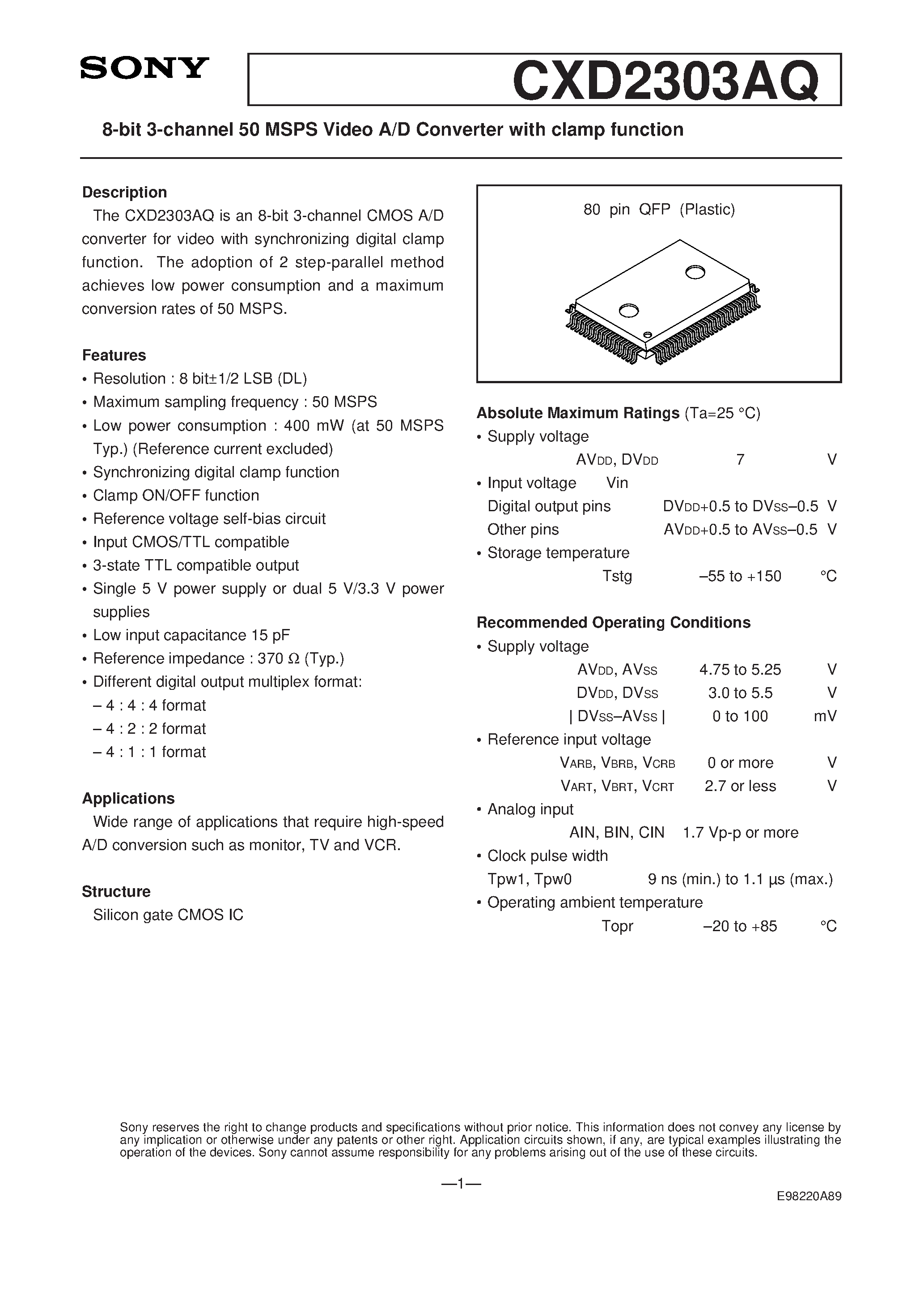 Datasheet CXD2303AQ page 1 Datasheet CXD2303AQ - 8-bit 3-channel 50 MSPS Video A/D Converter with clamp function page 1