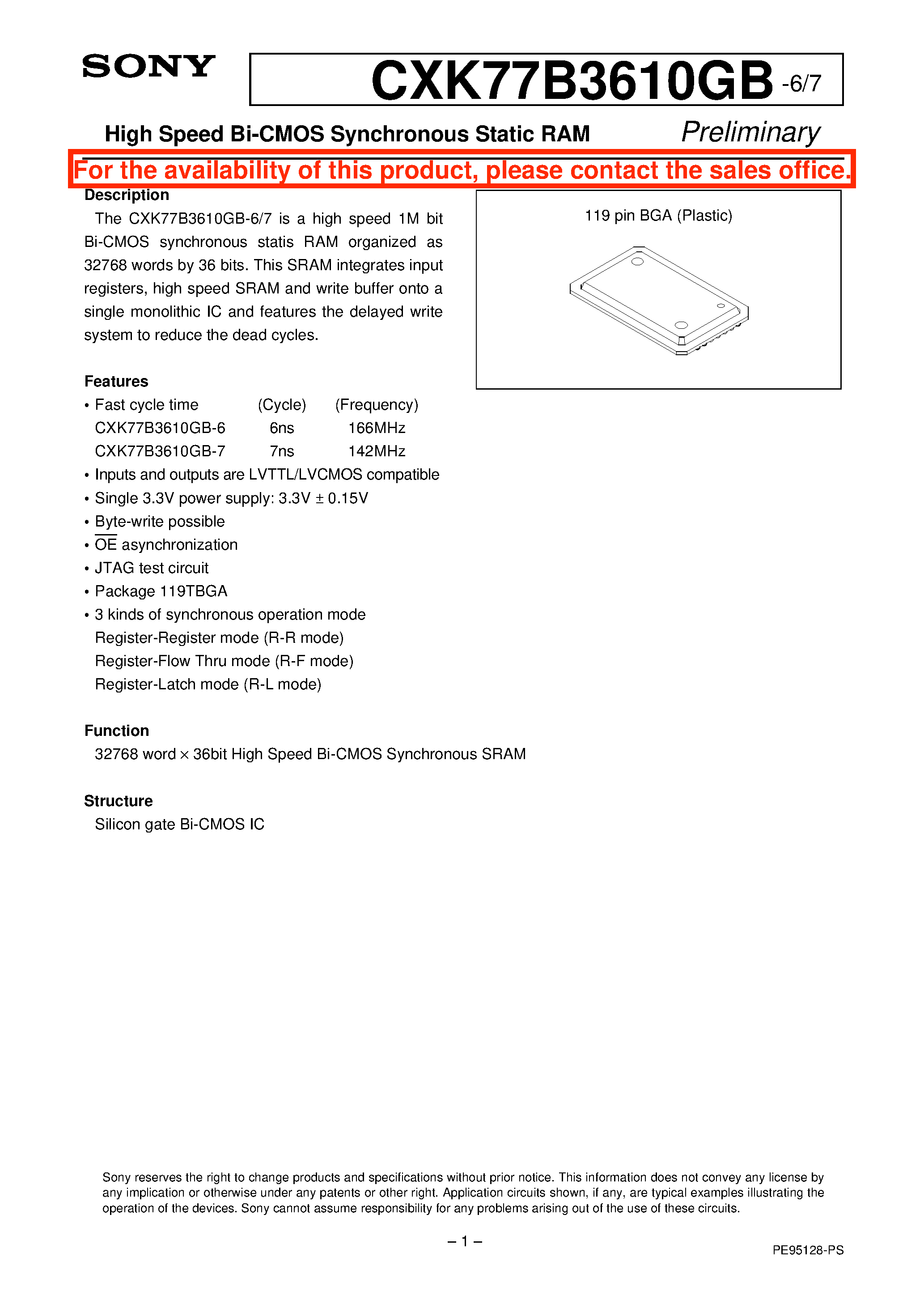 Даташит на микросхему CXK77B3610GB- страница 1 Даташит CXK77B3610GB- - High Speed Bi-CMOS Synchronous Static RAM страница 1