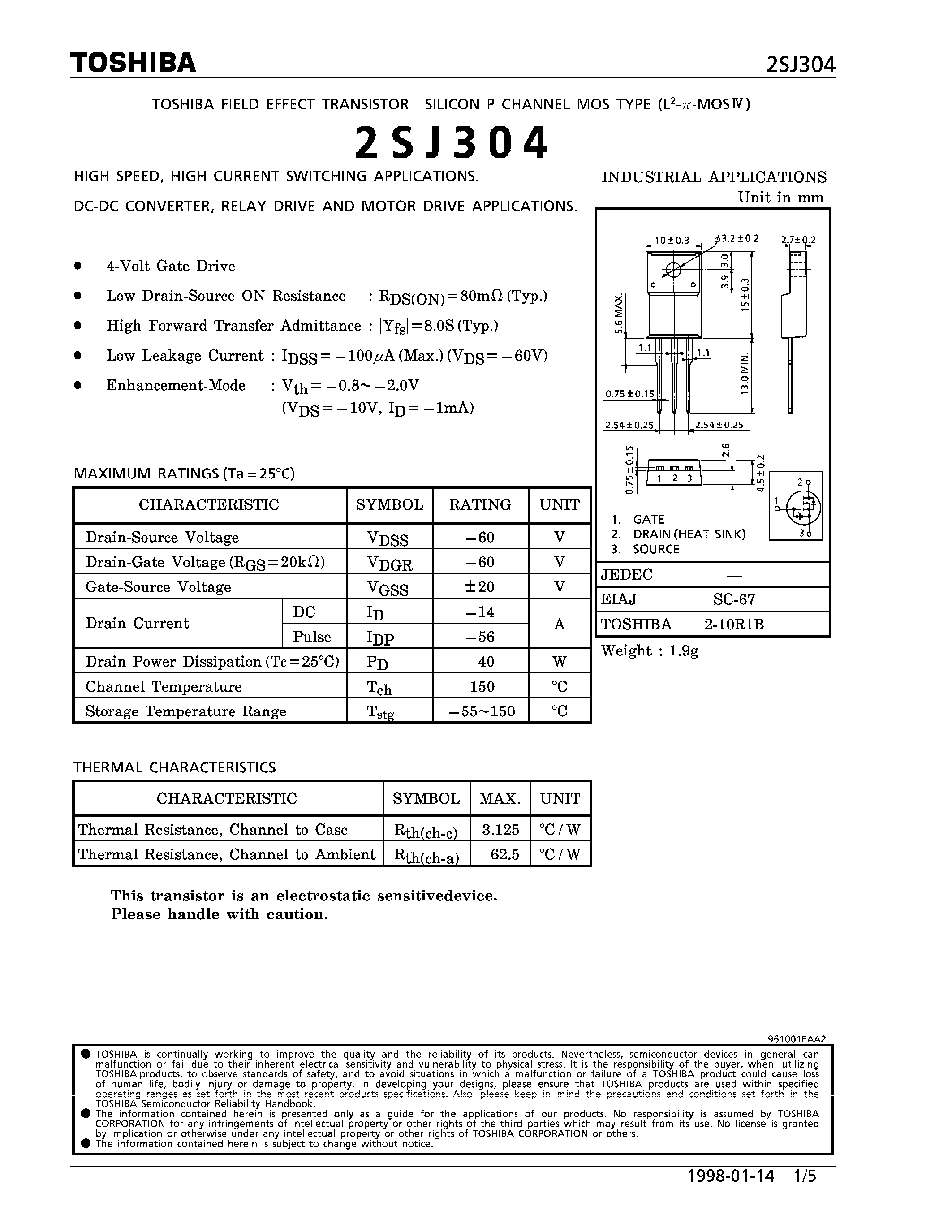 Datasheet 2SJ304 - P CHANNEL MOS TYPE (HIGH SPEED/ HIGH CURRENT SWITCHING/ DC-DC CONVERTER/ RELAY DRIVE AND MOTOR DRIVE APPLICATIONS) page 1