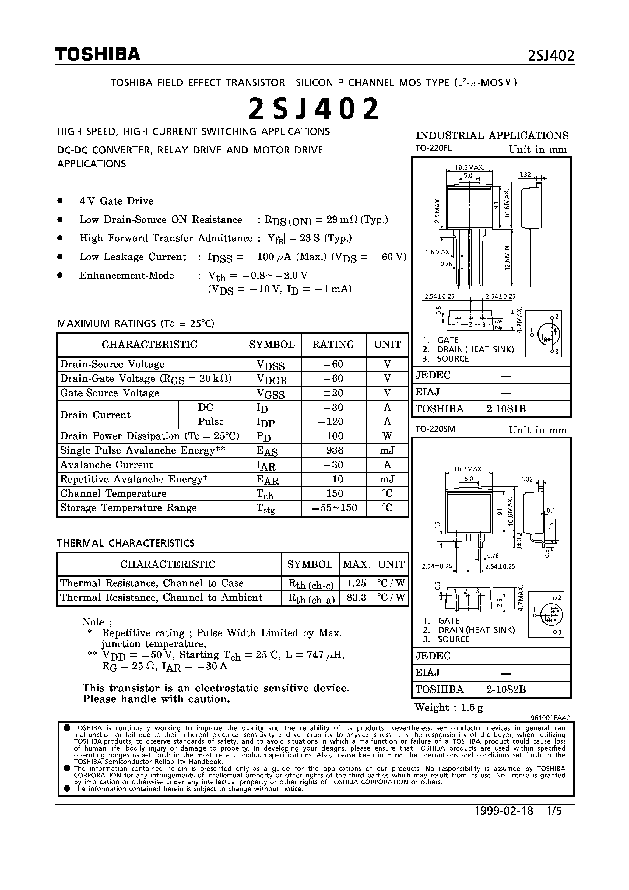 Datasheet 2SJ402 page 1 Datasheet 2SJ402 - P CHANNEL MOS TYPE (HIGH SPEED/ HIGH CURRENT SWITCHING/ DC-DC CONVERTER/ RELAY DRIVE AND MOTOR DRIVE APPLICATIONS) page 1