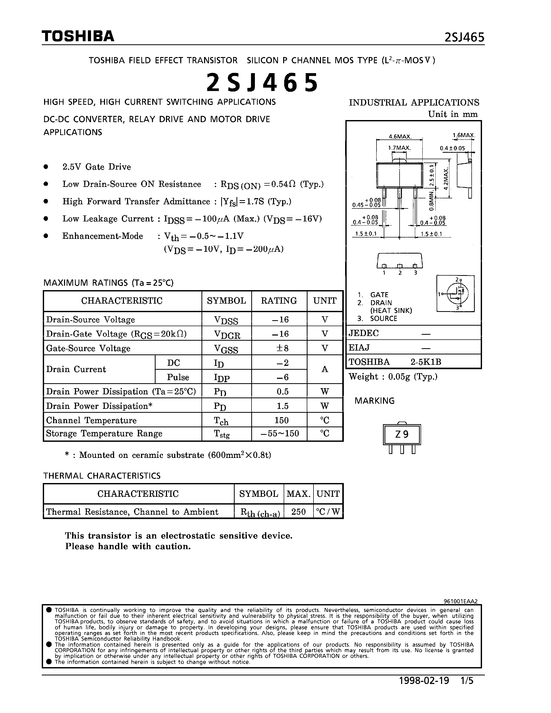 Datasheet 2SJ465 page 1 Datasheet 2SJ465 - P CHANNEL MOS TYPE (HIGH SPEED/ HIGH CURRENT SWITCHING/ DC-DC CONVERTER/ RELAY DRIVE AND MOTOR DRIVE APPLICATIOS) page 1