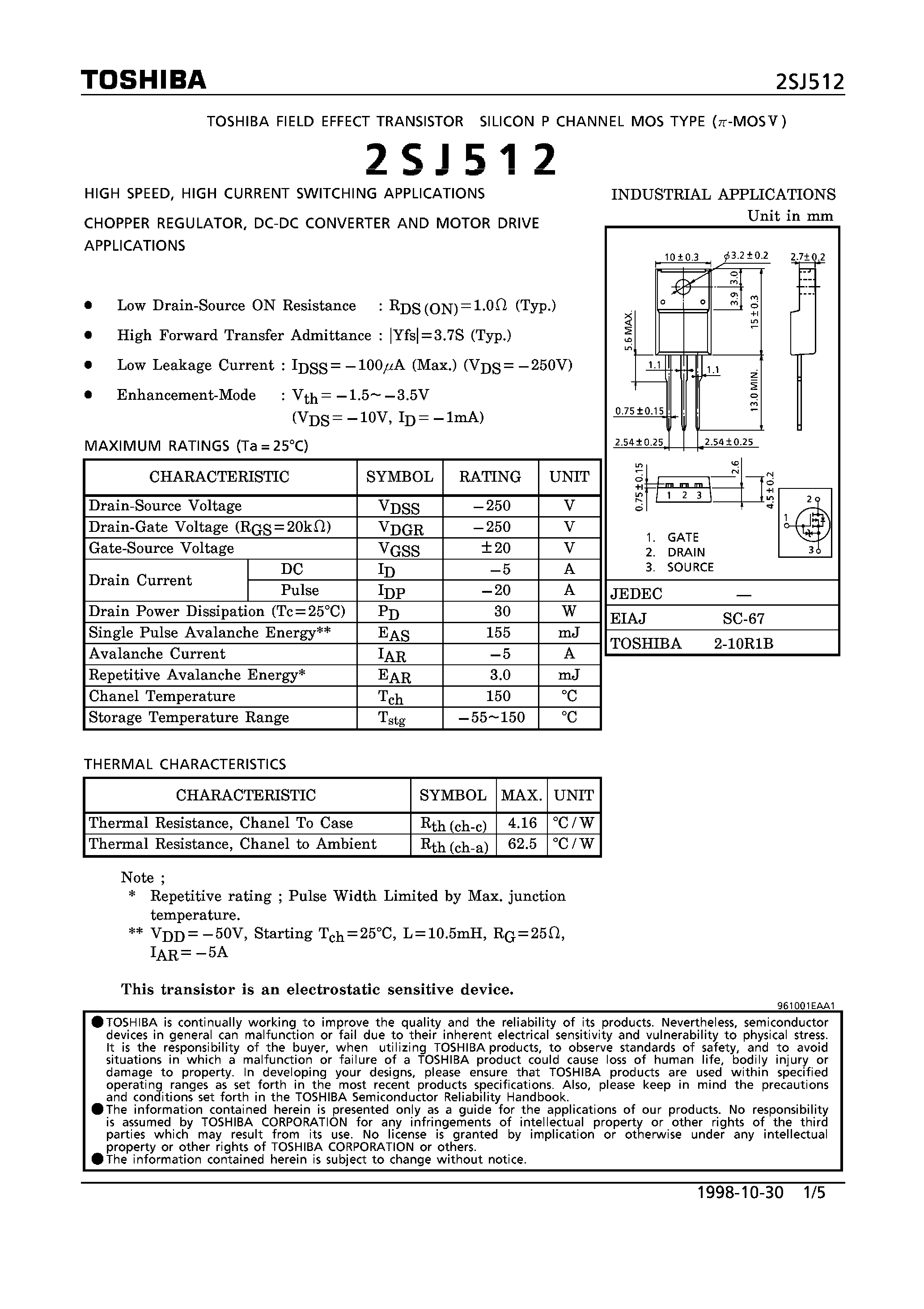 Datasheet 2SJ512 - P CHANNEL MOS TYPE (HIGH SPEED/ HIGH CURRENT SWITCHING/ CHOPPER REGULATOR/ DC-DC CONVERTER AND MOTOR DRIVE APPLICATIONS) page 1