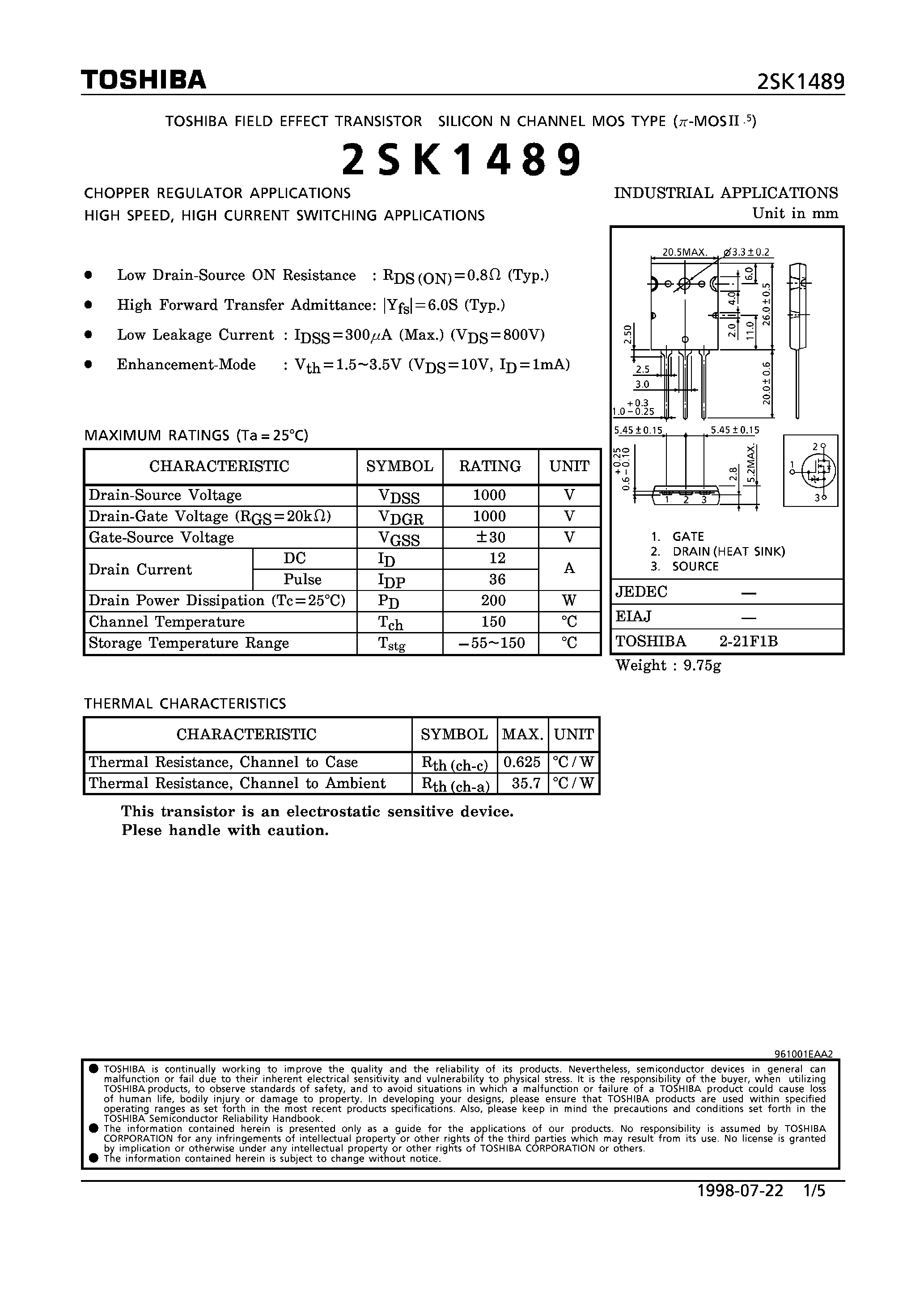 Даташит 2SK1489 - N CHANNEL MOS TYPE (CHOPPER REGULATOR/ HIGH SPEED/ HIGH CURRENT SWITCHING APPLICATIONS) страница 1