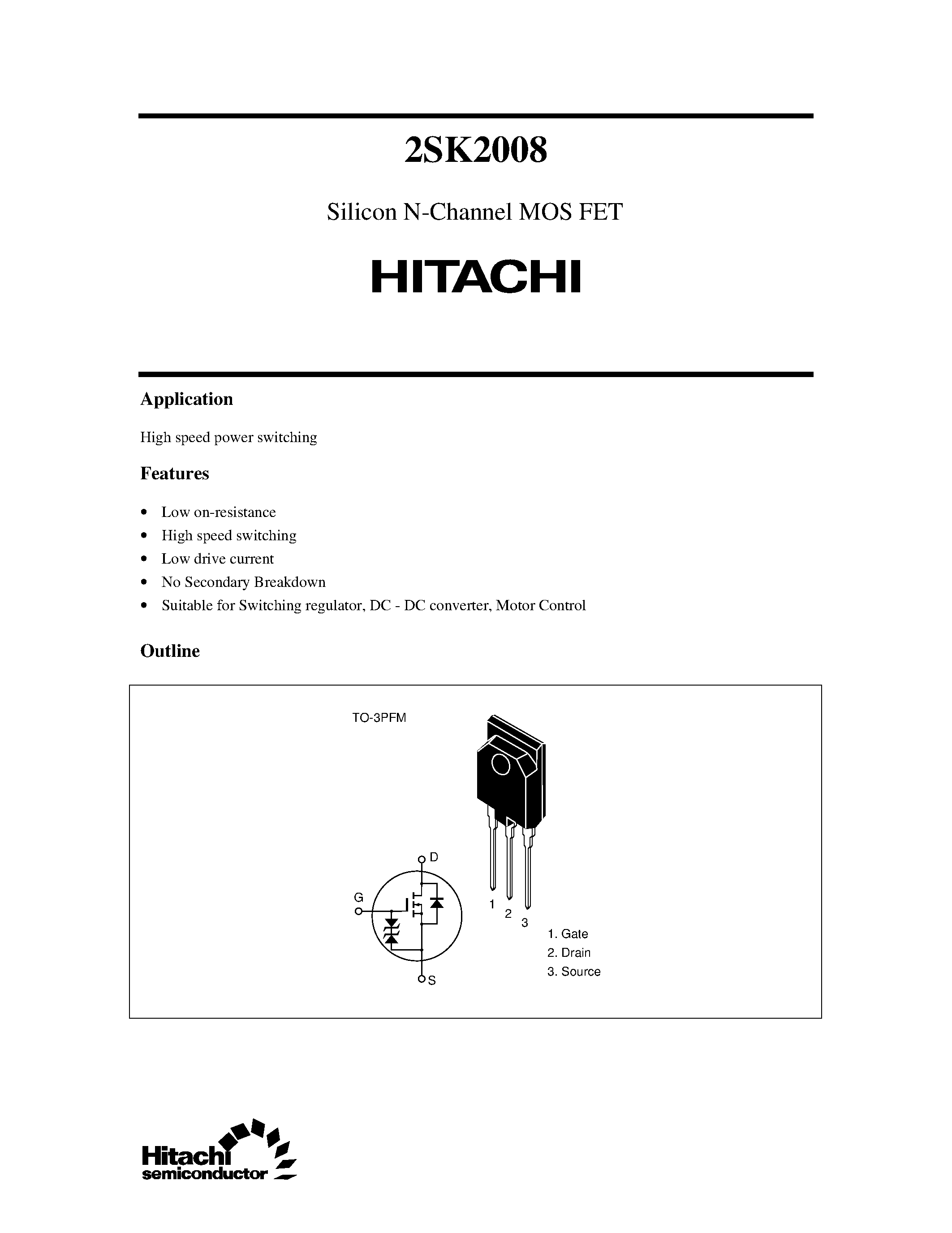 Даташит на микросхему 2SK2008 страница 1 Даташит 2SK2008 - Silicon N-Channel MOS FET страница 1