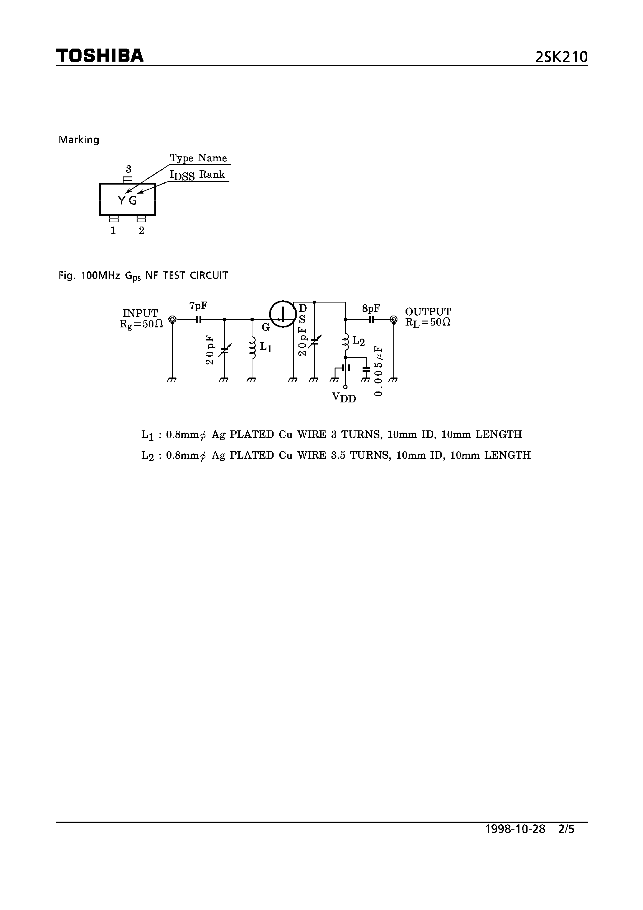 Даташит на микросхему 2SK210 страница 2 Даташит 2SK210 - N CHANNEL JUNCTION TYPE (FM TUNER/ VHF BAND AMPLIFIER APPLICATIONS) страница 2