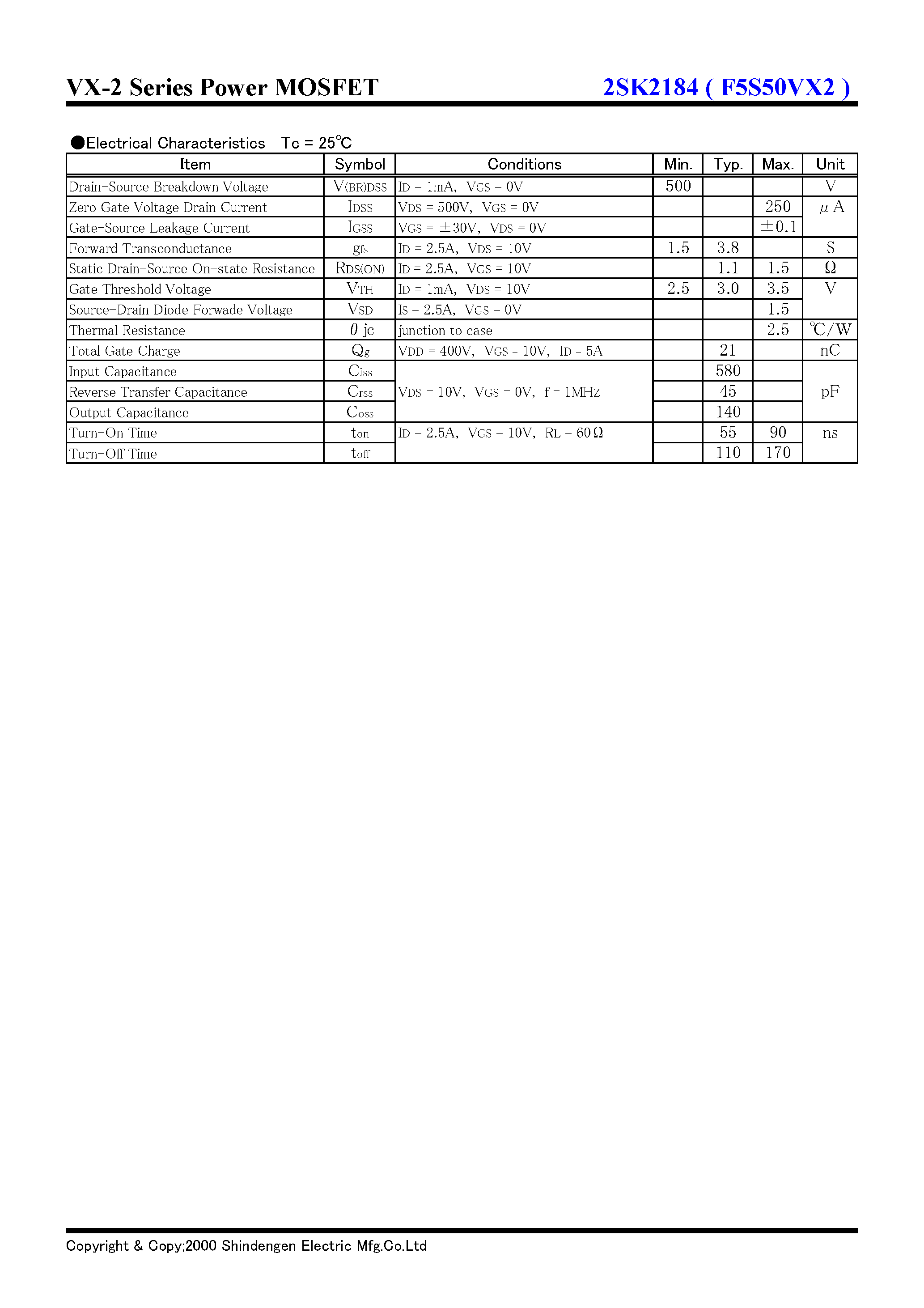 Datasheet 2SK2184 page 2 Datasheet 2SK2184 - VX-2 Series Power MOSFET(500V 5A) page 2