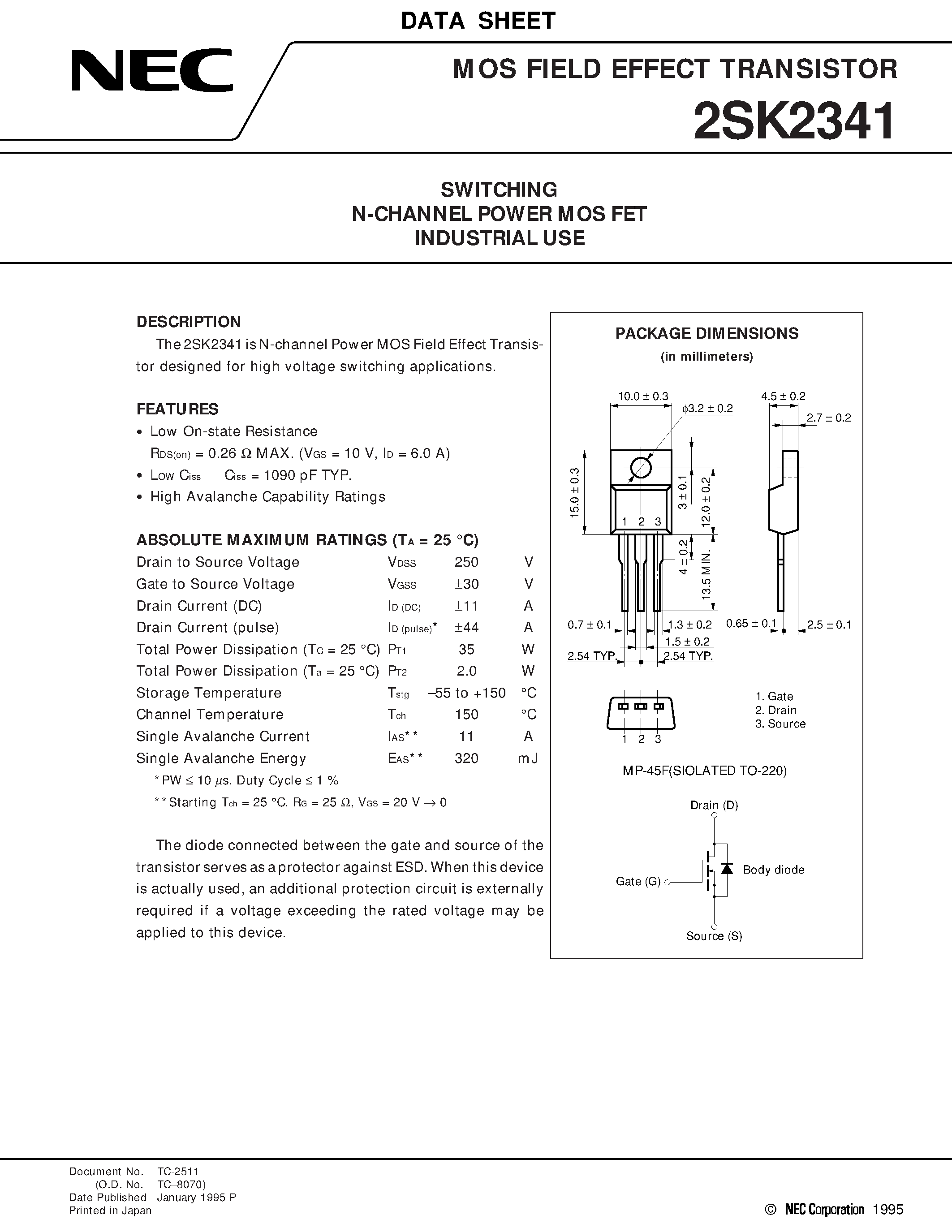 Datasheet 2SK2341 page 1 Datasheet 2SK2341 - SWITCHING N-CHANNEL POWER MOS FET INDUSTRIAL USE page 1