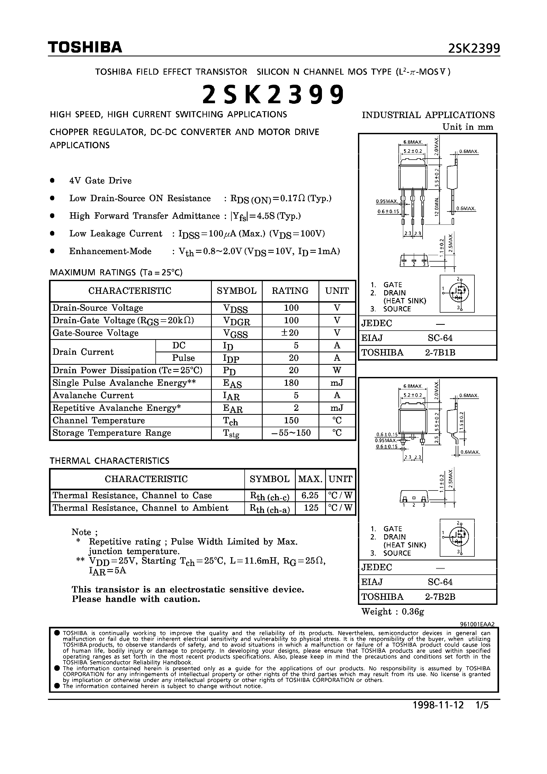 Datasheet 2SK2399 - N CHANNEL MOS TYPE (HIGH SPEED/ HIGH VOLTAGE SWITCHING/ CHOPPER REGULATOR/ DC-DC CONVERTER AND MOTOR DRIVE APPLICATIONS) page 1