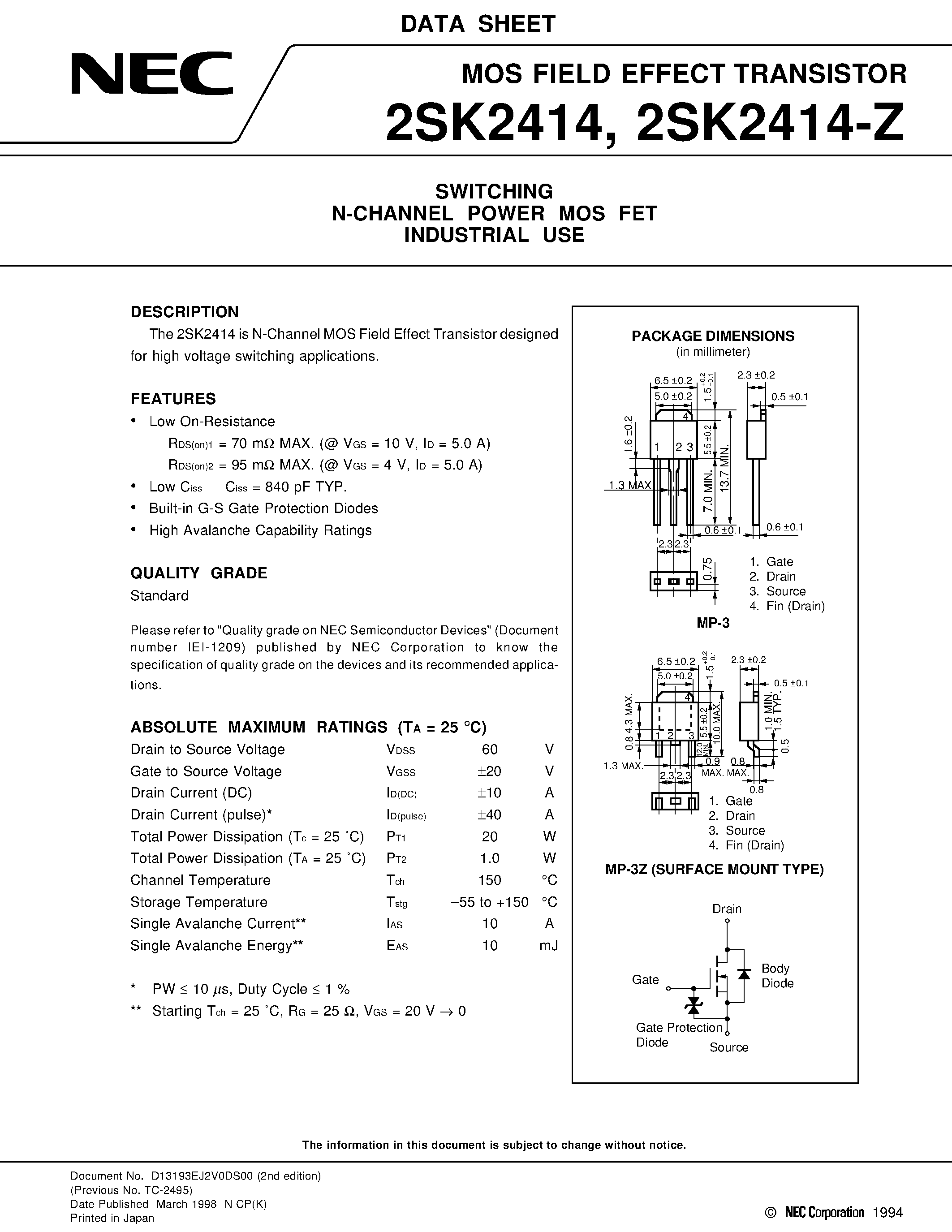 Datasheet 2SK2414-Z page 1 Datasheet 2SK2414-Z - SWITCHING N-CHANNEL POWER MOS FET INDUSTRIAL USE page 1