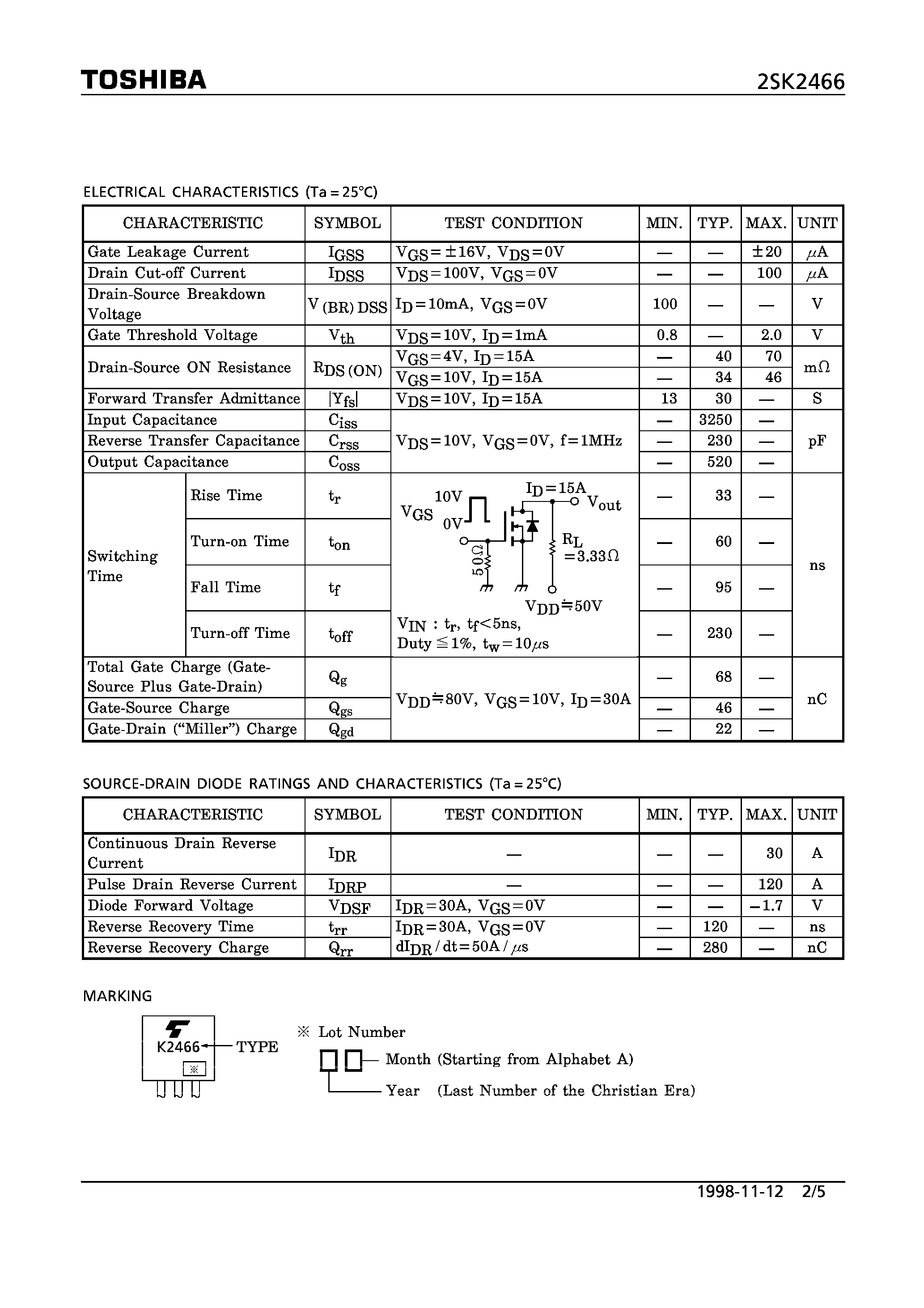 Datasheet 2SK2466 - N CHANNEL MOS TYPE(HIGH SPEED/ HIGH VOLTAGE SWITCHING/ CHOPPER REGULATOR/ DC-DC CONVERTER AND MOTOR DRIVE APPLICATIONS) page 2