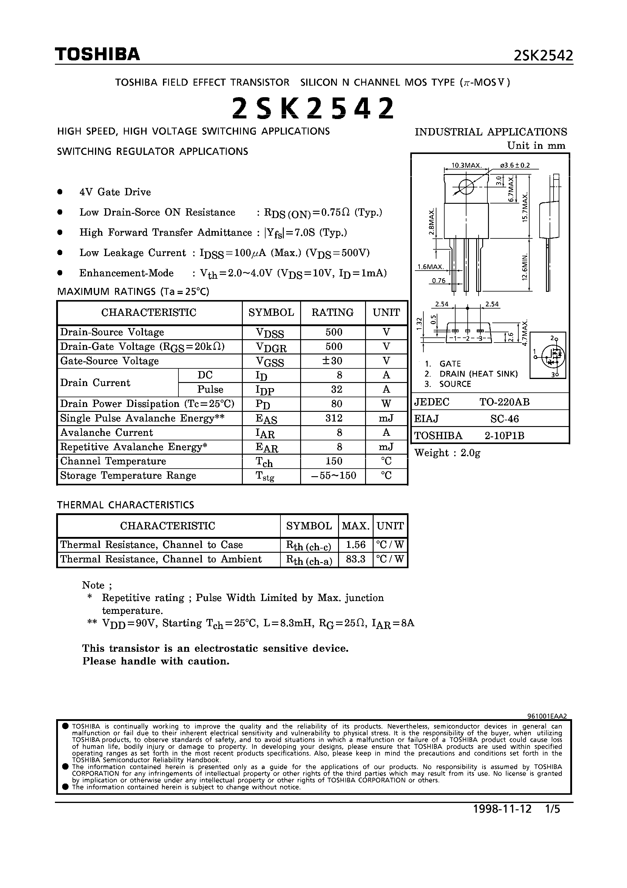 Datasheet 2SK2542 - N CHANNEL MOS TYPE (HIGH SPEED/ HIGH VOLTAGE SWITCHING/ SWITCHING REGULATOR APPLICATIONS) page 1