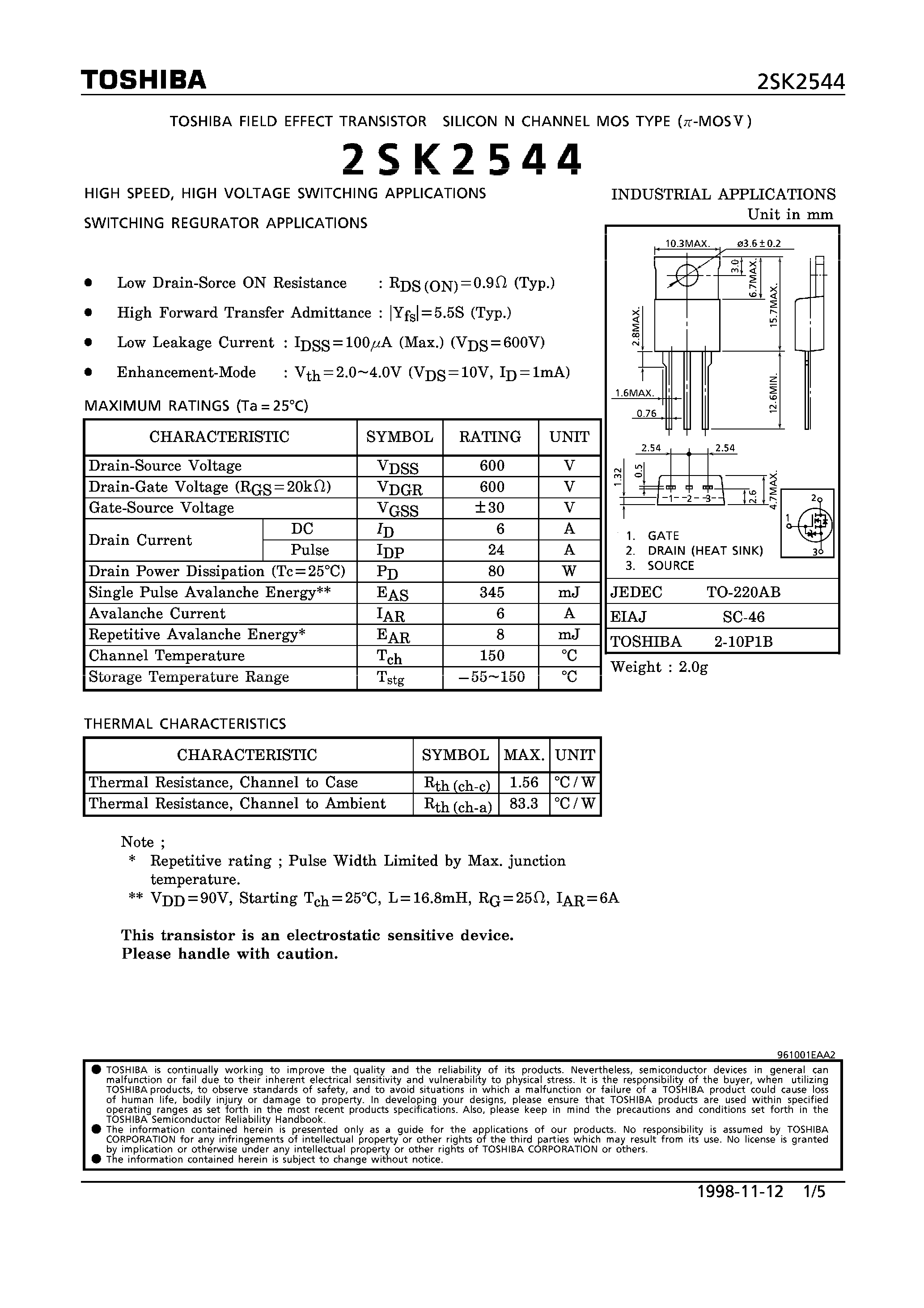 Даташит 2SK2544 - N CHANNEL MOS TYPE (HIGH SPEED/ HIGH VOLTAGE SWITCHING/ SWITCHING REGURATOR APPLICATIONS) страница 1