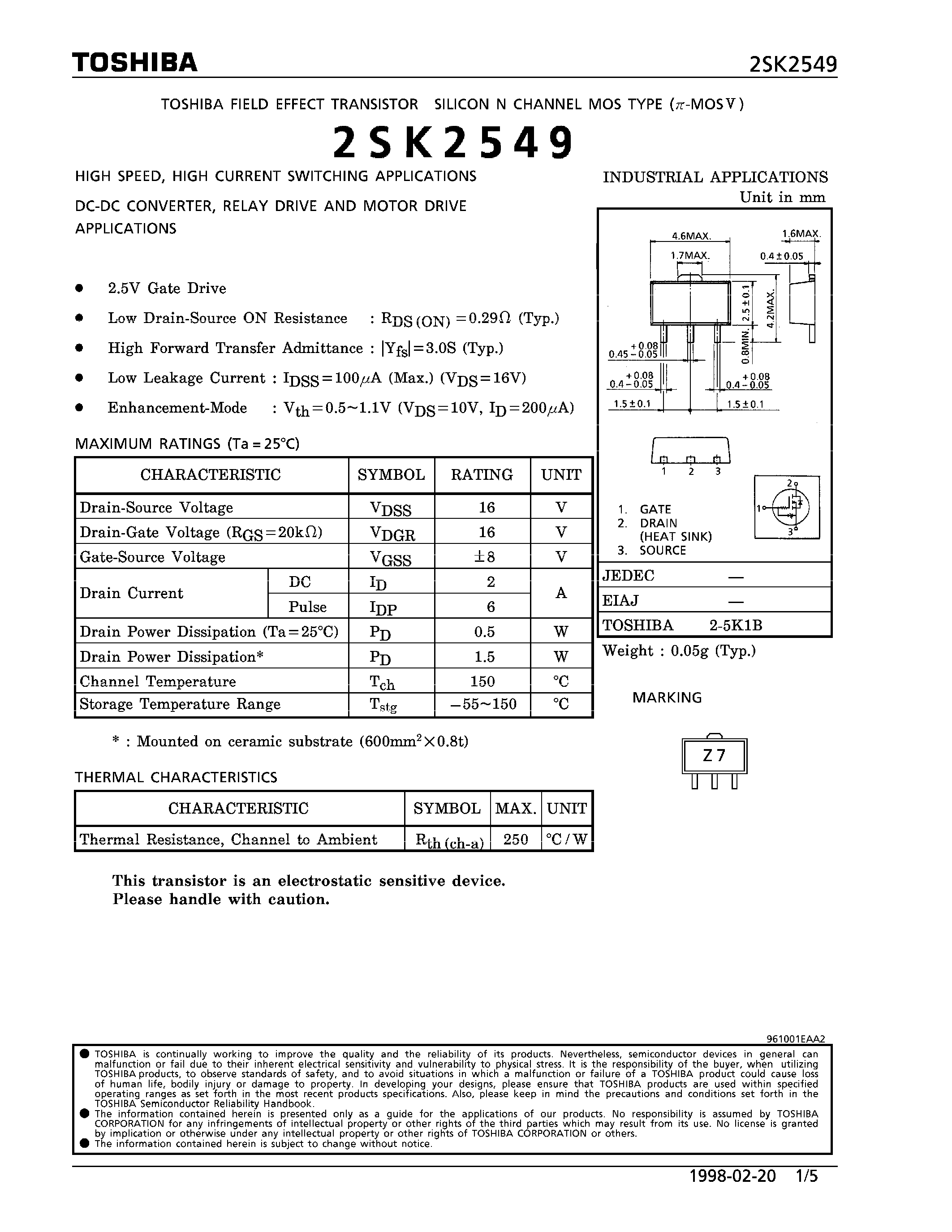 Datasheet 2SK2549 - N CHANNEL MOS TYPE (HIGH SPEED/ HIGH VOLTAGE SWITCHING/ CHOPPER REGULATOR/ DC-DC CONVERTER AND MOTOR DRIVE APPLICATIONS) page 1