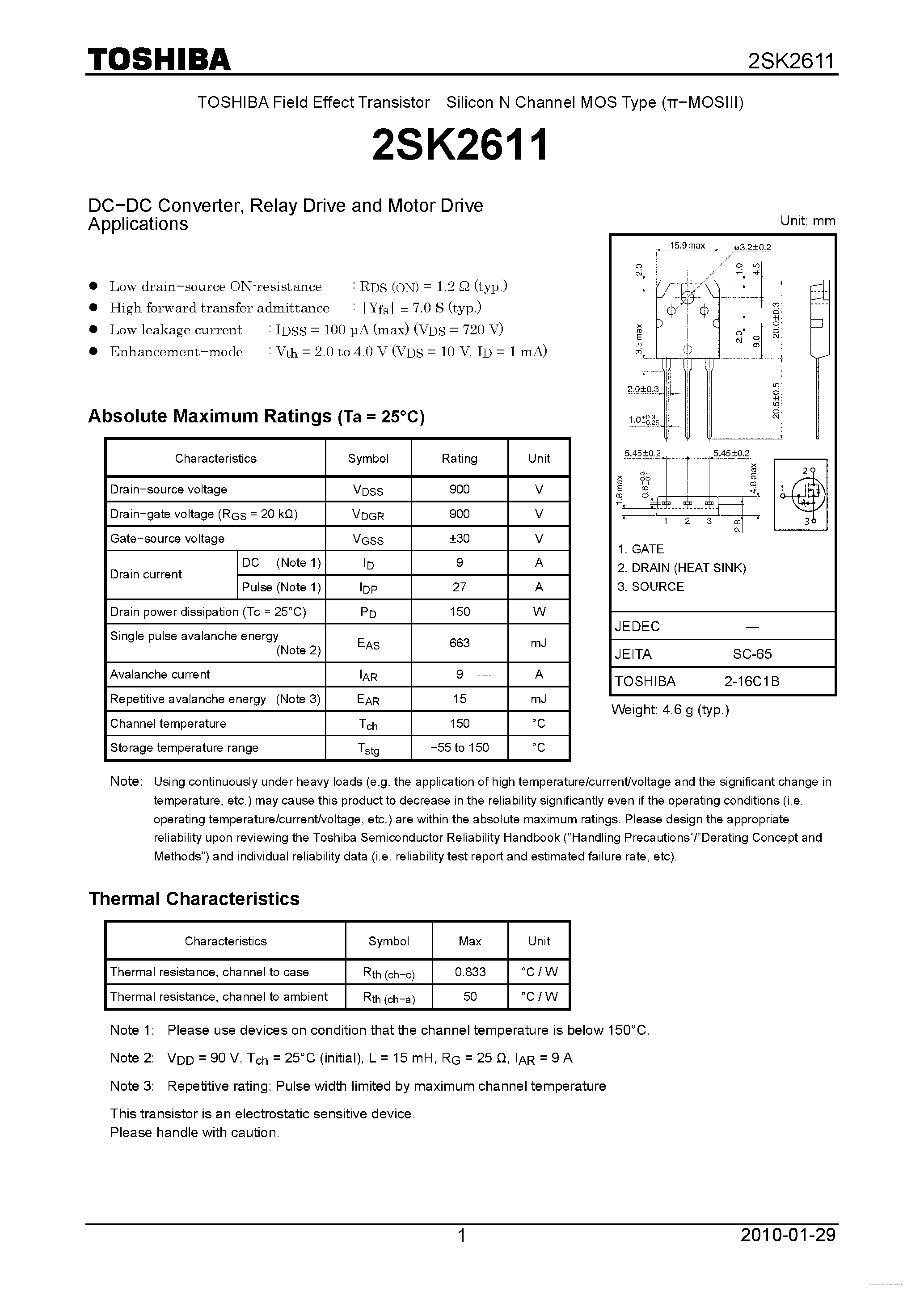 Datasheet 2SK2611 page 1 Datasheet 2SK2611 - N CHANNEL MOS TYPE (HIGH SPEED/ HIGH VOLTAGE SWITCHING/ DC-DC CONVERTER/ RELAY DRIVE AND MOTOR DRIVE APPLICATIONS) page 1