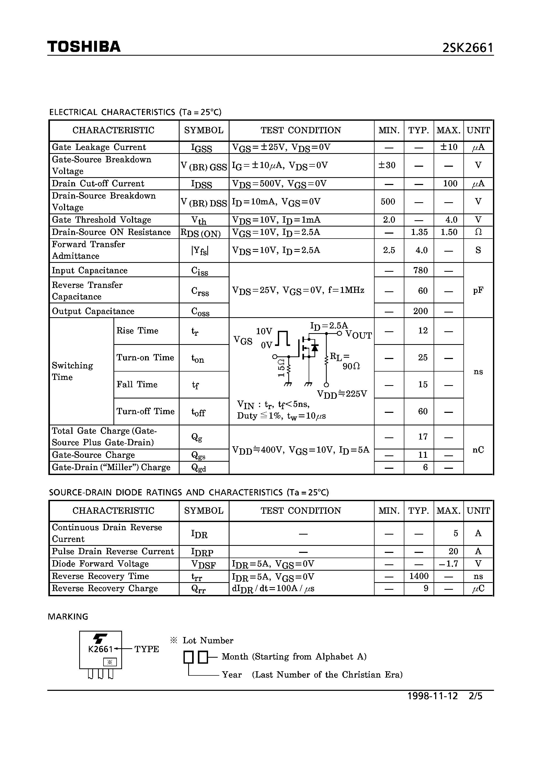 Datasheet 2SK2661 page 2 Datasheet 2SK2661 - N CHANNEL MOS TYPE (HIGH SPEED/ HIGH VOLTAGE SWITCHING/ CHOPPER REGULATOR/ DC-DC CONVERTER AND MOTOR DRIVE APPLICATIONS) page 2