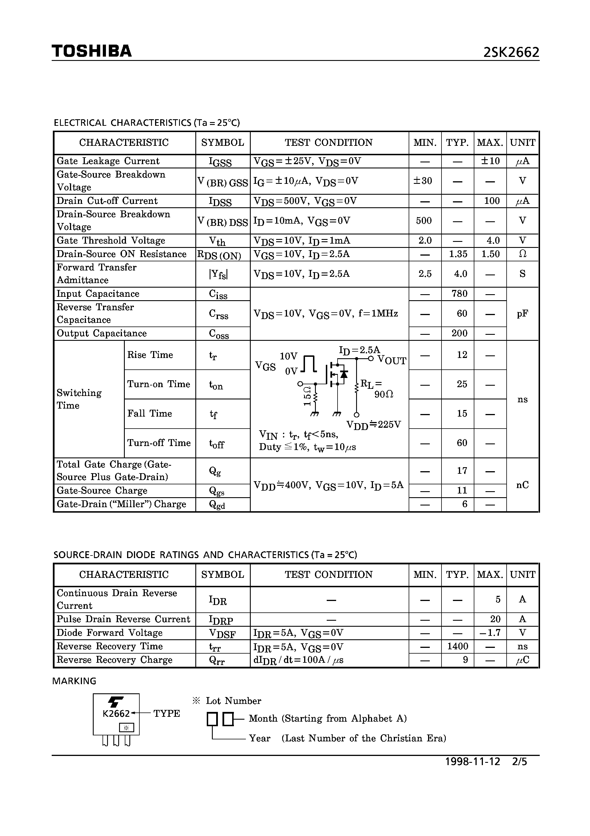 Datasheet 2SK2662 page 2 Datasheet 2SK2662 - N CHANNEL MOS TYPE (HIGH SPEED/ HIHG VOLTAGE SWITCHING/ DC-DC CONVERTER/ RELAY DRIVE AND MOTOR DRIVE APPLICATIONS) page 2