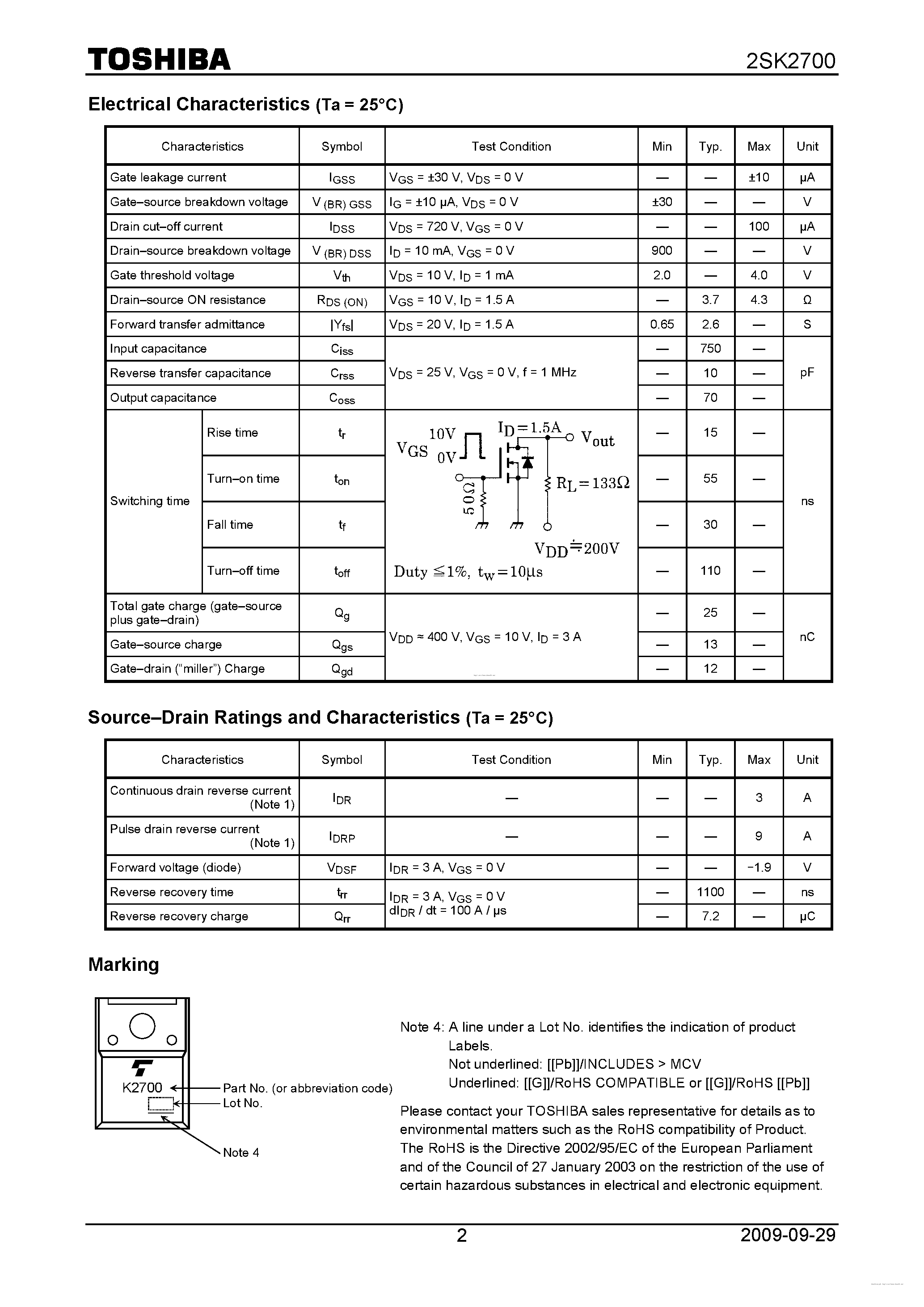 Datasheet 2SK2700 page 2 Datasheet 2SK2700 - N CHANNEL MOS TYPE (HIGH SPEED/ HIGH VOLTAGE SWITCHING/ CHOPPER REGULATOR/ DC-DC CONVERTER AND MOTOR DRIVE APPLICATIONS) page 2