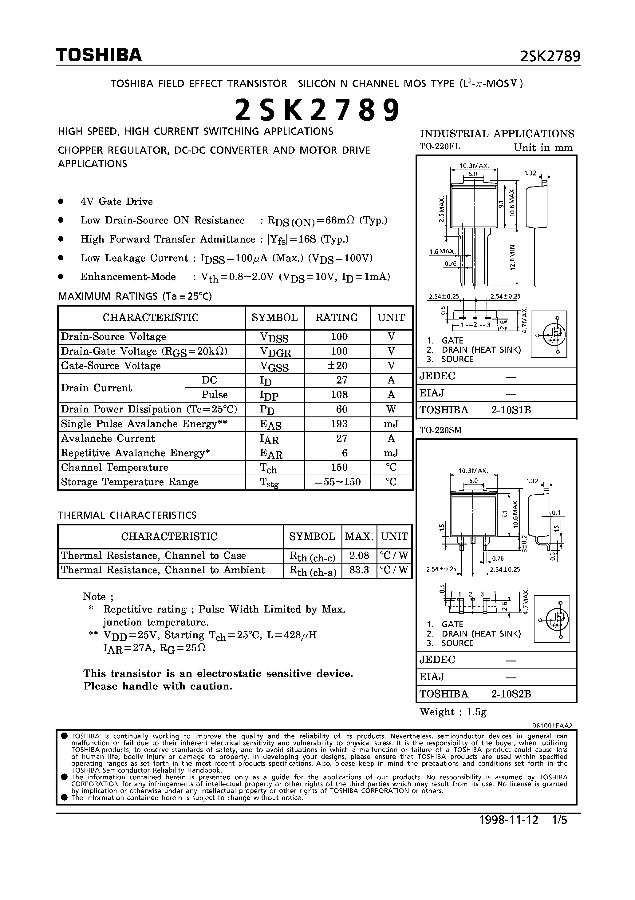 Datasheet 2SK2789 - N CHANNEL MOS TYPE (HIGH SPEED/ HIGH CURRENT SWITCHING APPLICATIONS CHOPPER REGULATOR/ DC-DC CONVERTER AND MOTOR DRIVE APPLICATIONS) page 1