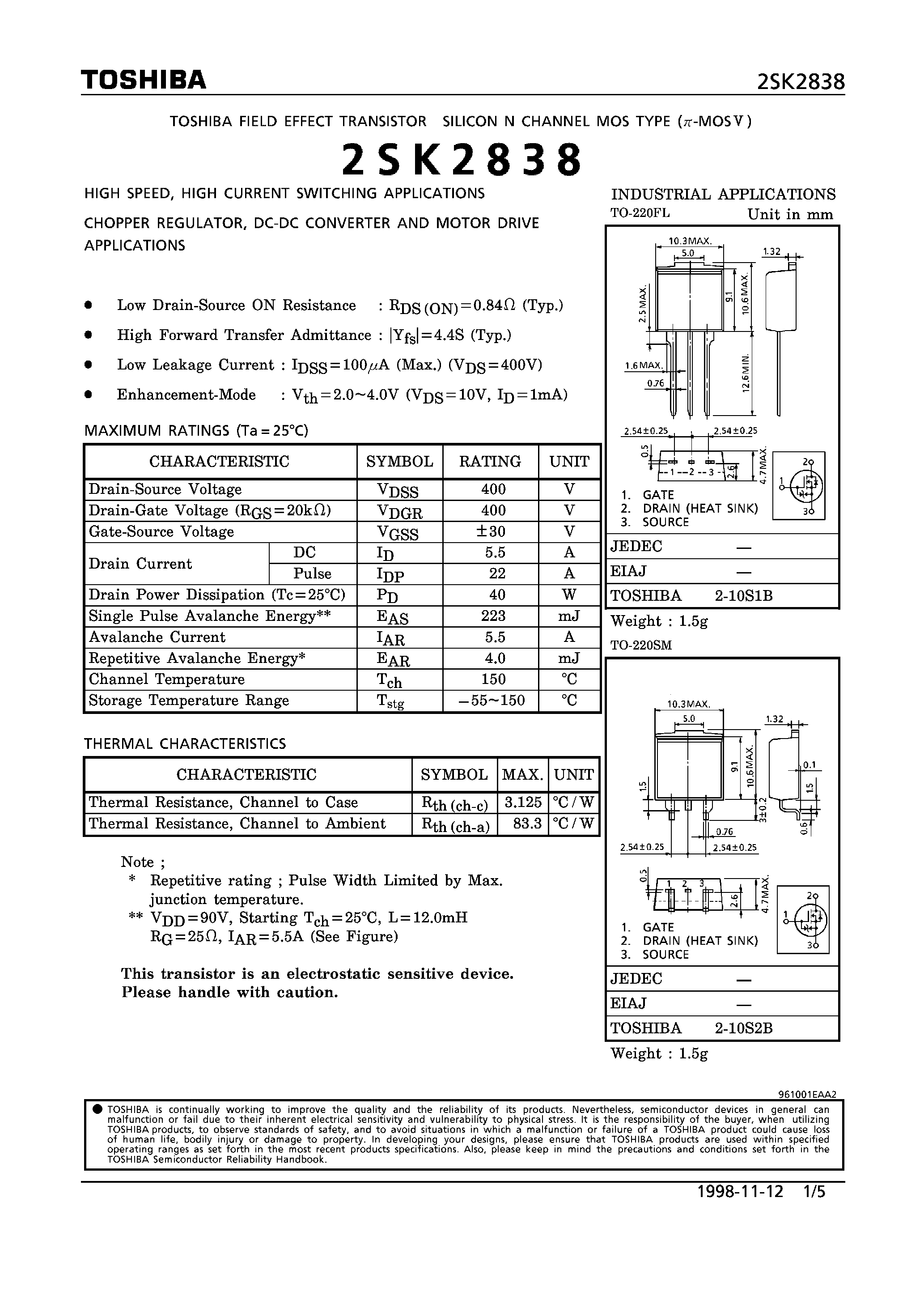 Datasheet 2SK2838 - N CHANNEL MOS TYPE (HIGH SPEED/ HIGH CURRENT SWITCHING/ CHOPPER REGULATOR/ DC-DC CONVERTERAND MOTOR DRIVE APPLICATIONS) page 1