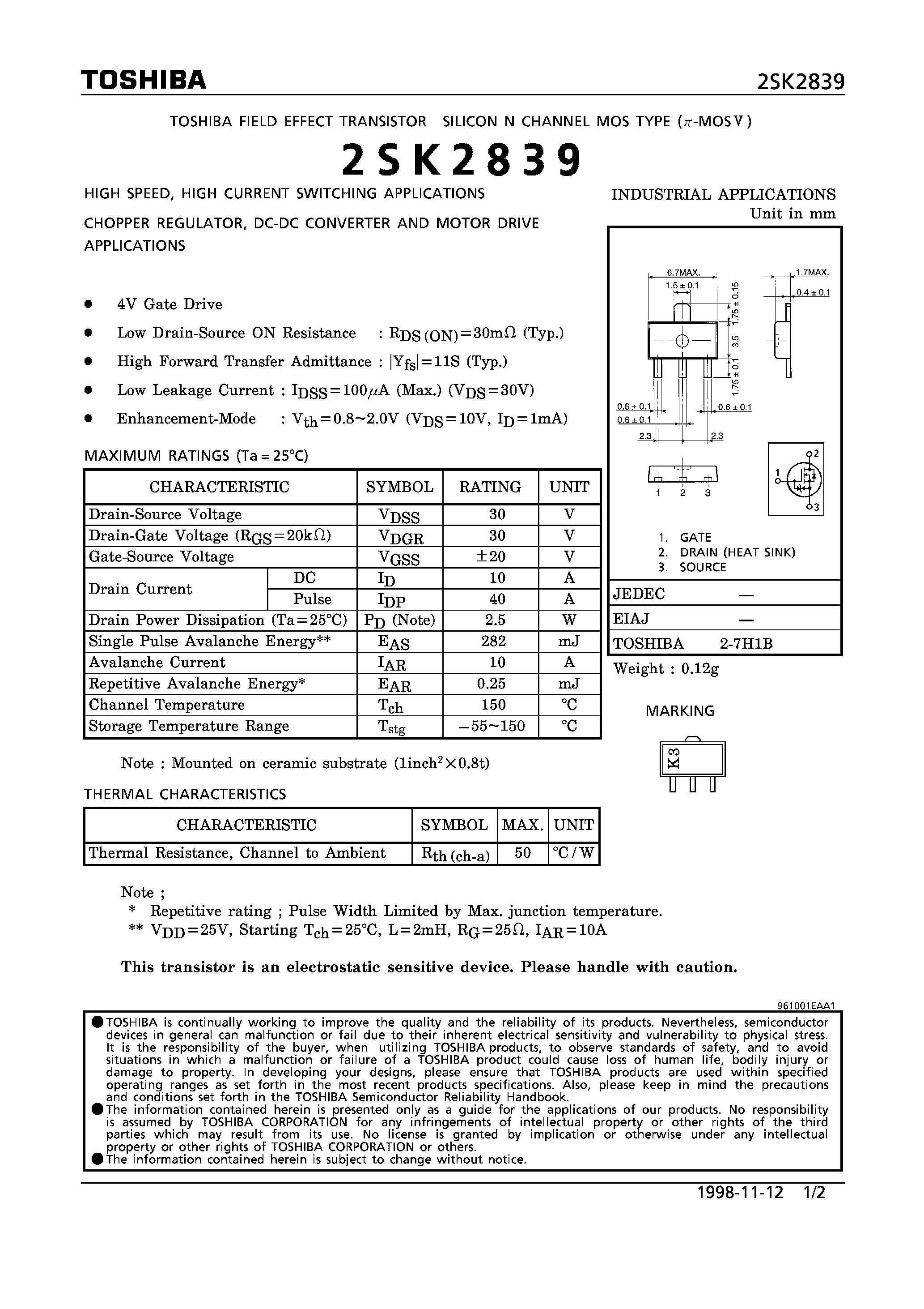 Datasheet 2SK2839 - N CHANNEL MOS TYPE (HIGH SPEED/ HIGH CURRENT SWITCHING/ CHOPPER REGULATOR/ DC-DC CONVERTERAND MOTOR DRIVE APPLICATIONS) page 1