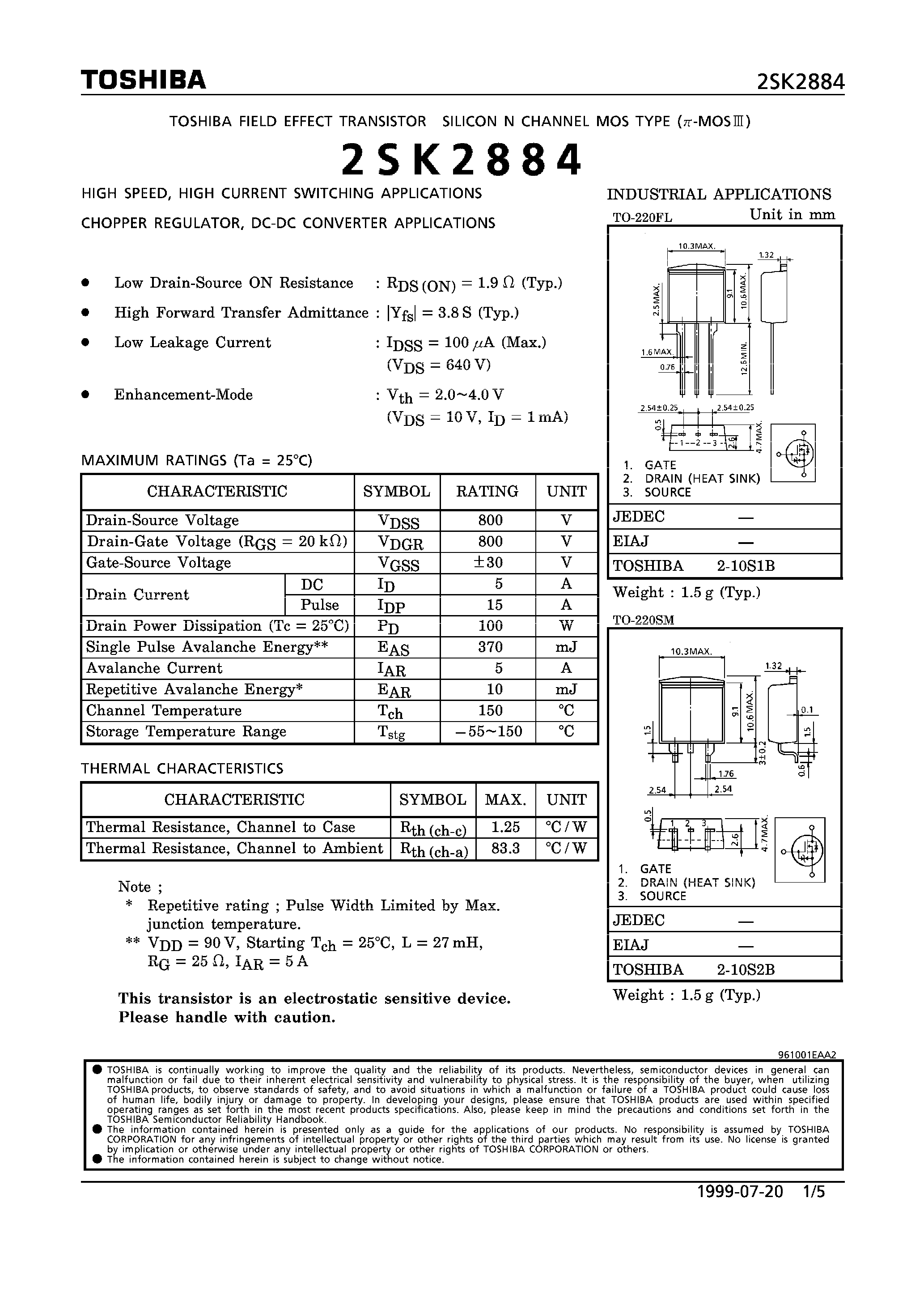 Datasheet 2SK2884 - N CHANNEL MOS TYPE (HIGH SPEED/ HIGH CURRENT SWITCHING/ CHOPPER REGULATOR/ DC-DC CONVERTERAND APPLICATIONS) page 1