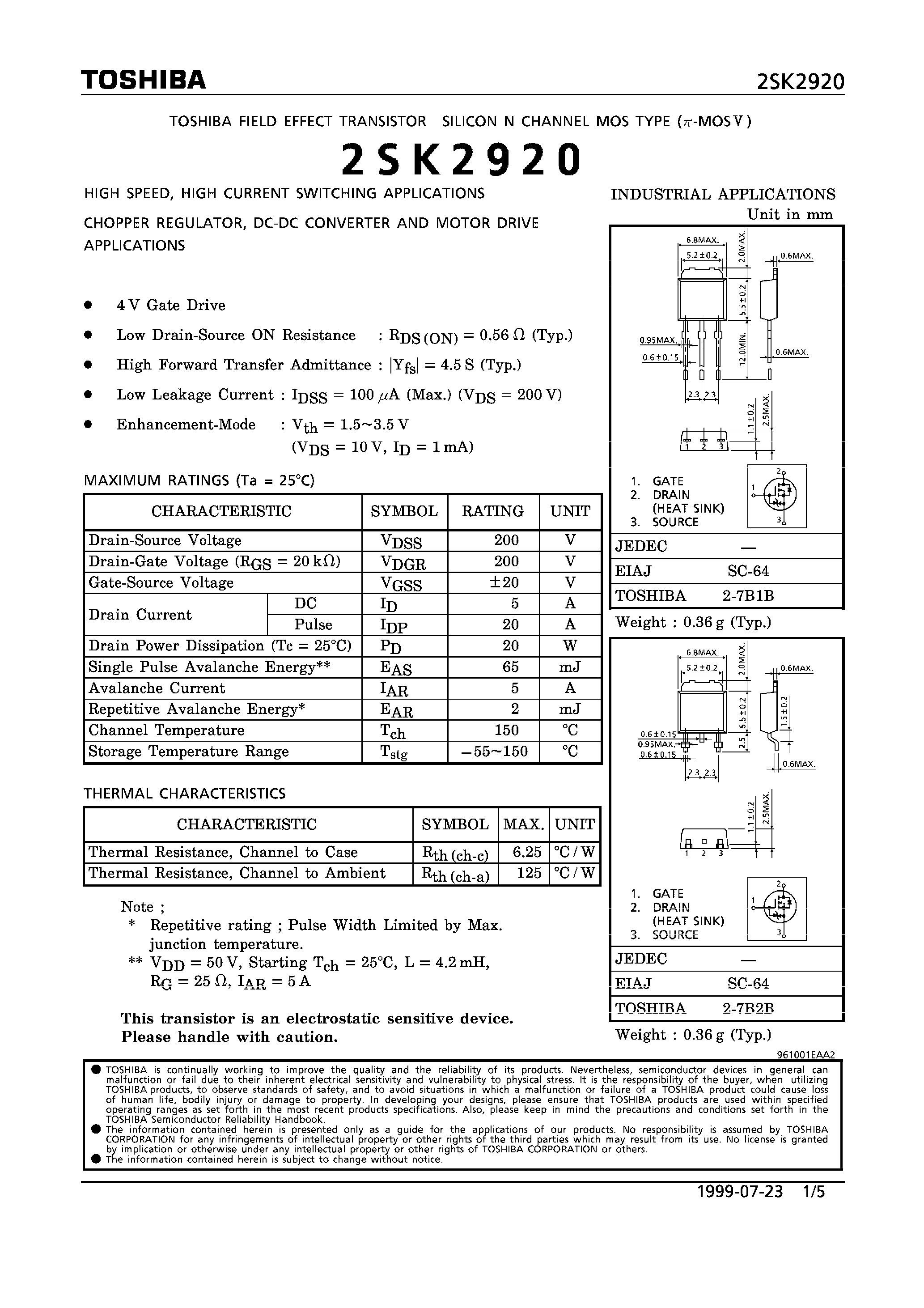 Даташит 2SK2920 - N CHANNEL MOS TYPE (HIGH SPEED/ HIGH CURRENT SWITCHING/ CHOPPER REGULATOR/ DC-DC CONVERTERAND AND MOTOR DRIVE APPLICATIONS) страница 1