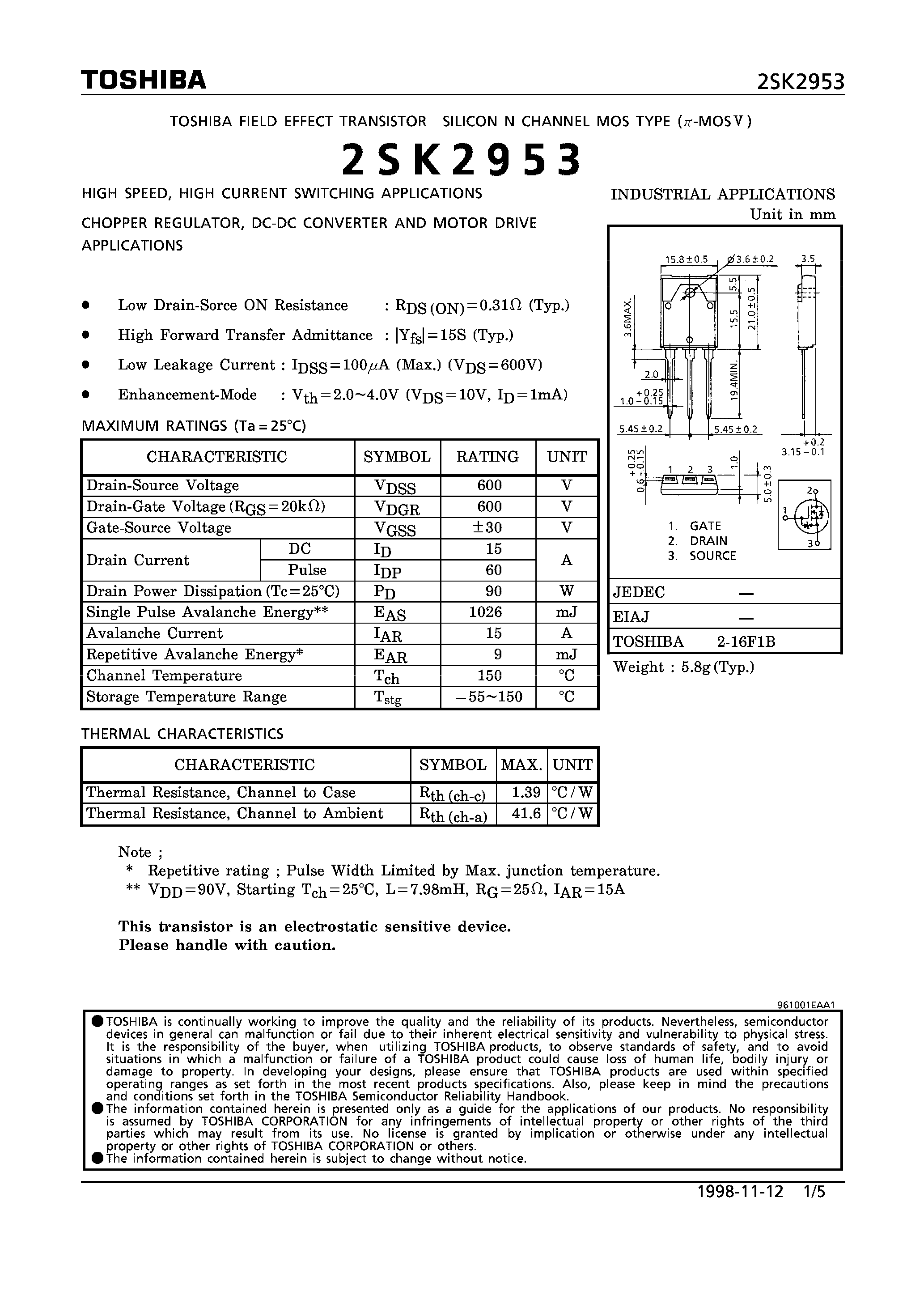 Даташит 2SK2953 - N CHANNEL MOS TYPE (HIGH SPEED/ HIGH CURRENT SWITCHING/ CHOPPER REGULATOR/ DC-DC CONVERTERAND AND MOTOR DRIVE APPLICATIONS) страница 1