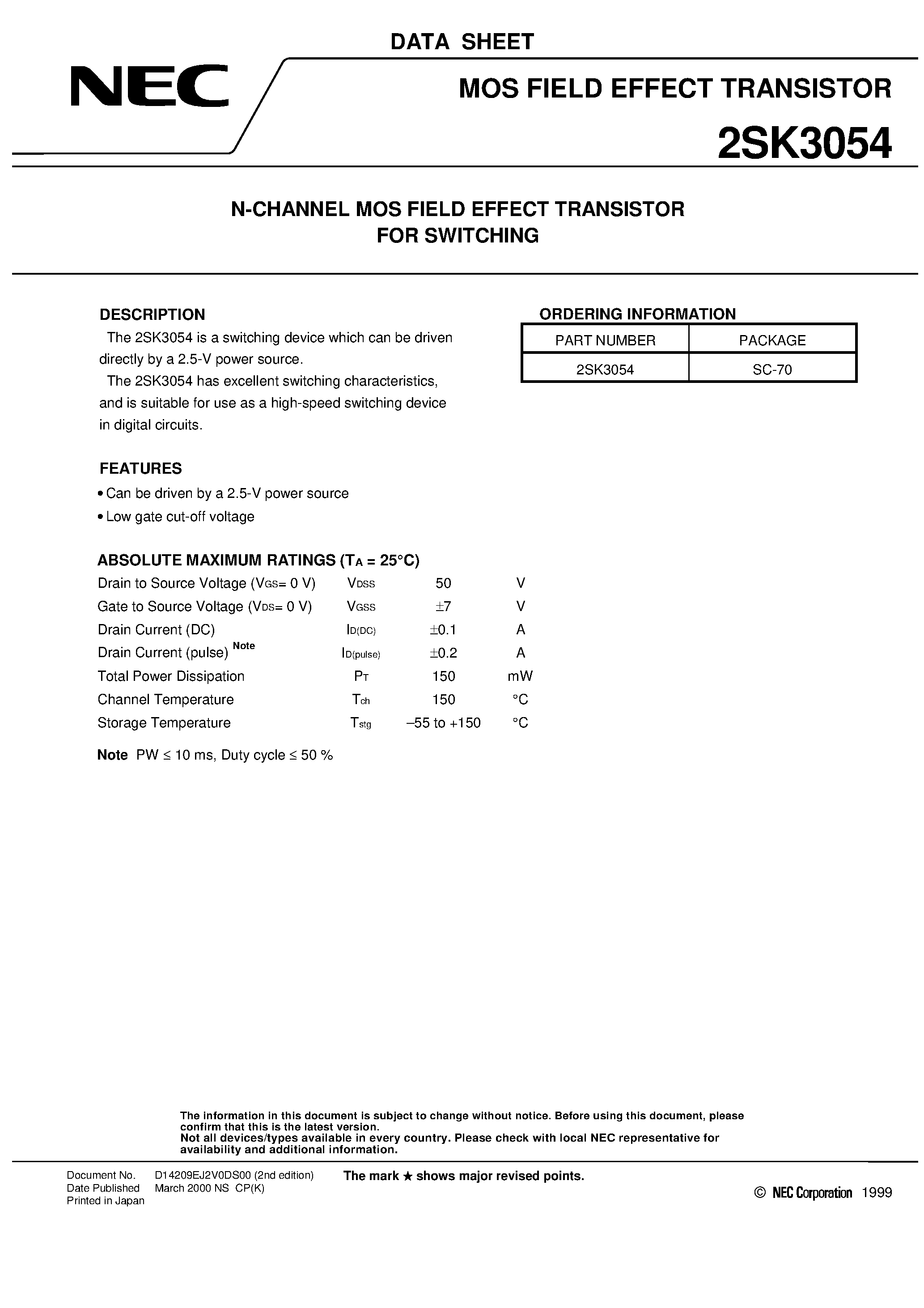 Datasheet 2SK3054 page 1 Datasheet 2SK3054 - N-CHANNEL MOS FIELD EFFECT TRANSISTOR FOR SWITCHING page 1
