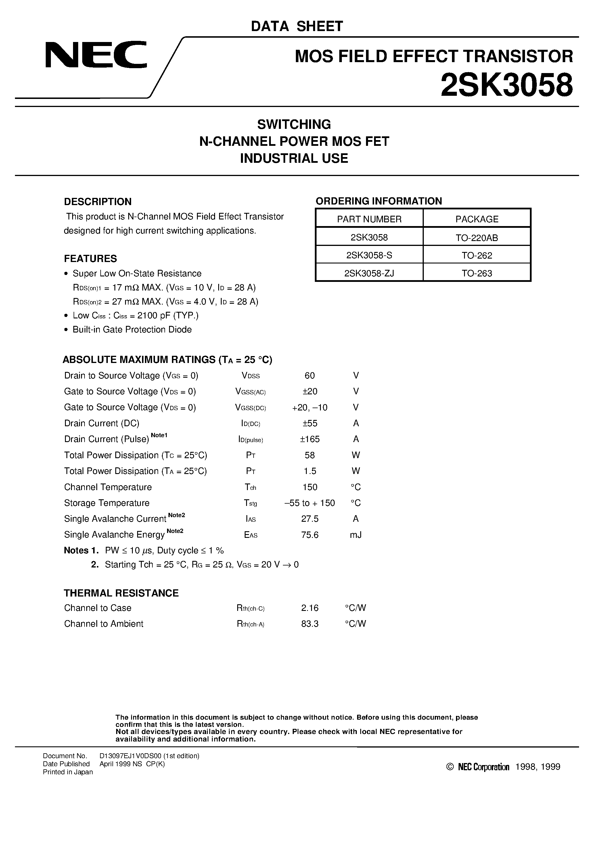 Datasheet 2SK3058-S page 1 Datasheet 2SK3058-S - SWITCHING N-CHANNEL POWER MOS FET INDUSTRIAL USE page 1