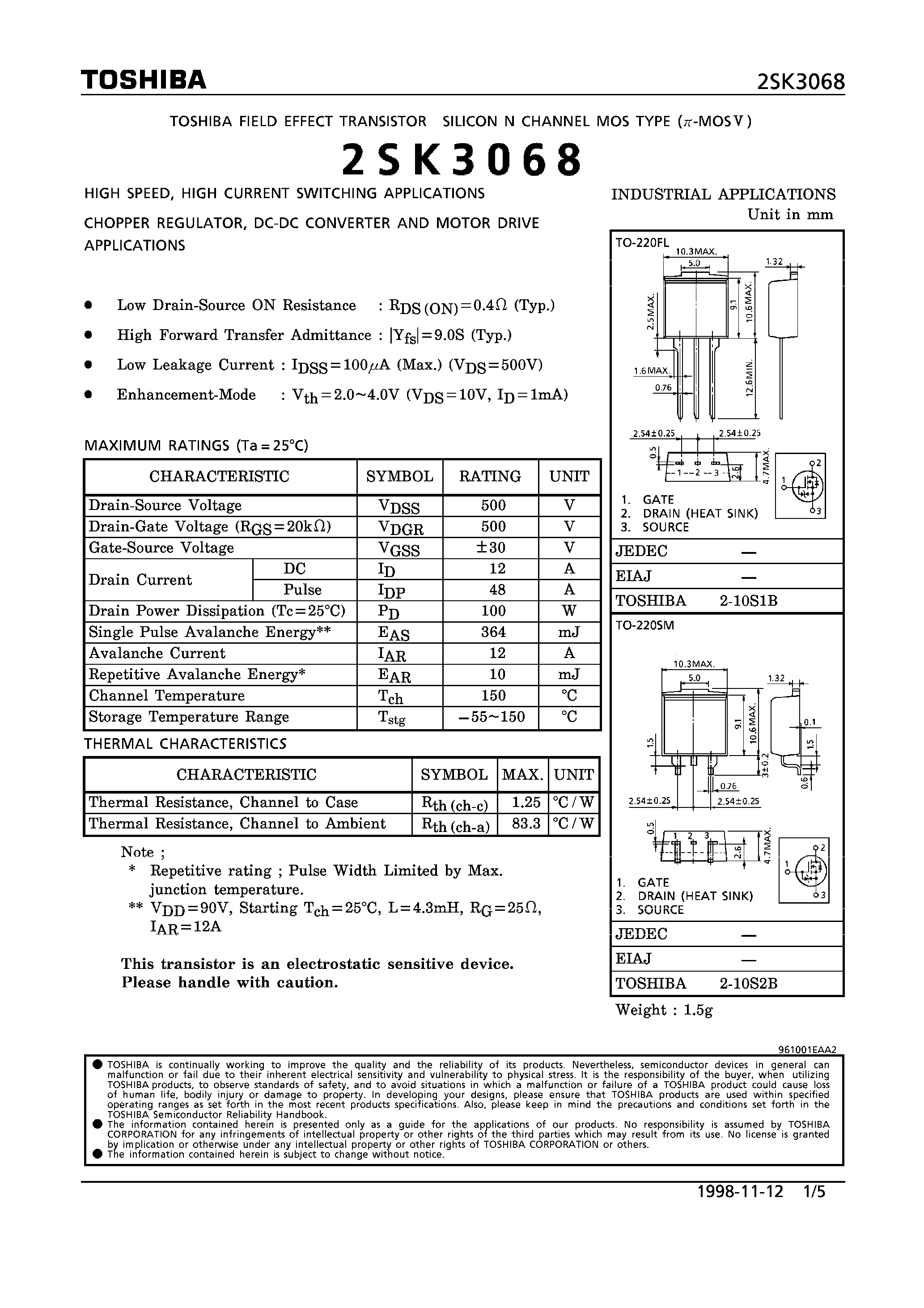 Datasheet 2SK3068 - N CHANNEL MOS TYPE (HIGH SPEED/ HIGH CURRENT SWITCHING/ CHOPPER REGULATOR/ DC-DC CONVERTER AND MOTOR DRIVE APPLICATIONS) page 1