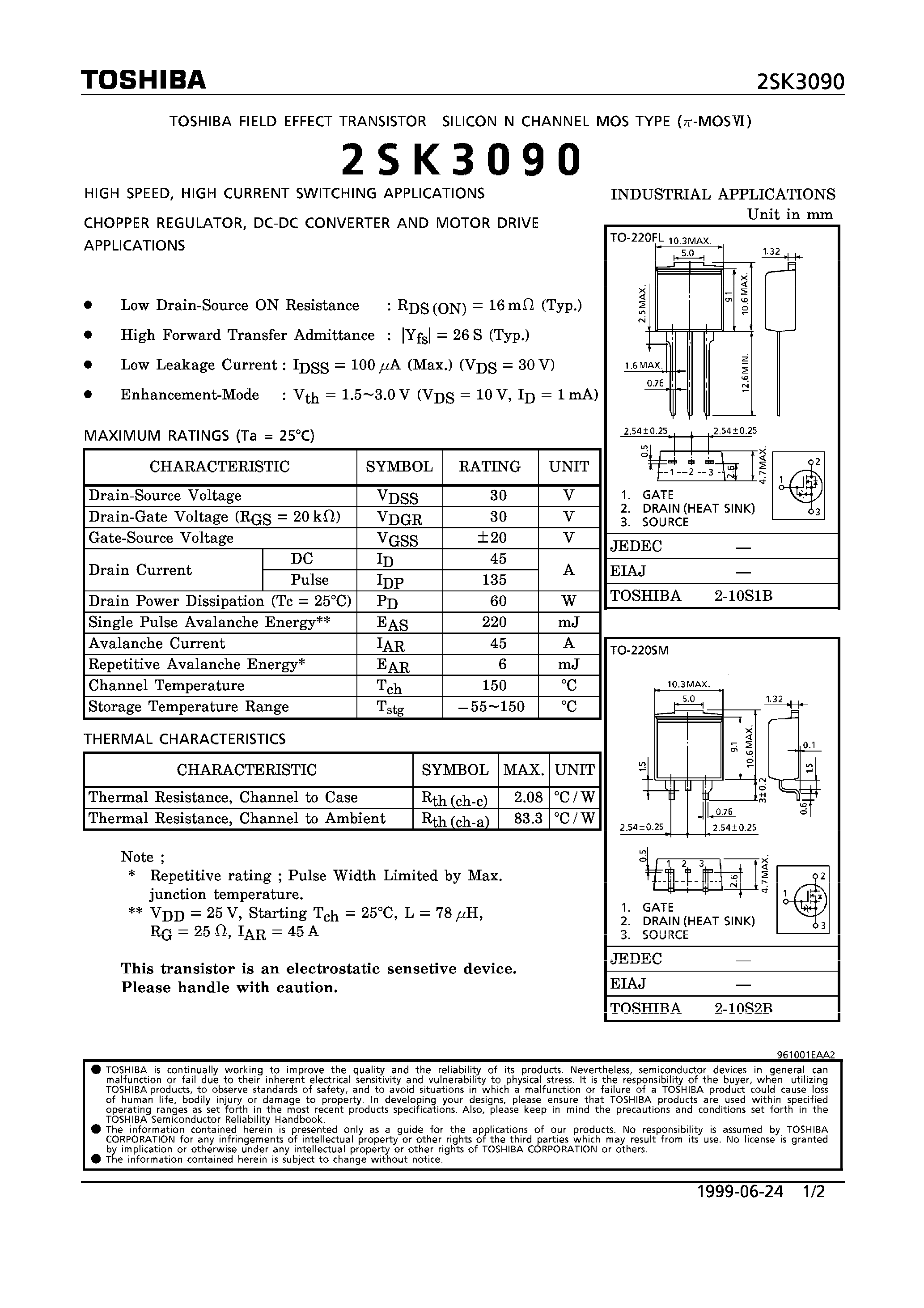 Datasheet 2SK3090 page 1 Datasheet 2SK3090 - N CHANNEL MOS TYPE (HIGH SPEED/ HIGH CURRENT SWITCHING/ CHOPPER REGULATOR/ DC-DC CONVERTER AND MOTOR DRIVE APPLICATIONS) page 1