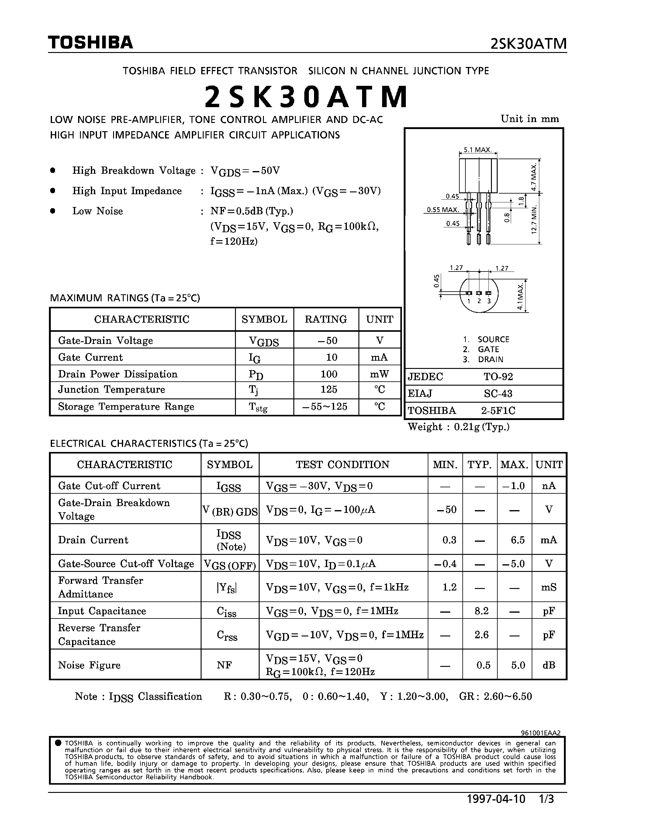 Datasheet 2SK30ATM - N CHANNEL JUNCTION TYPE (LOW NOISE PRE-AMPLIFIER/ TONE CONTROL AMPLIFIER AND DC-AC HIGH INPUT IMPEDANCE AMPLIFIER CIRCUIT APPLICATIONS) page 1