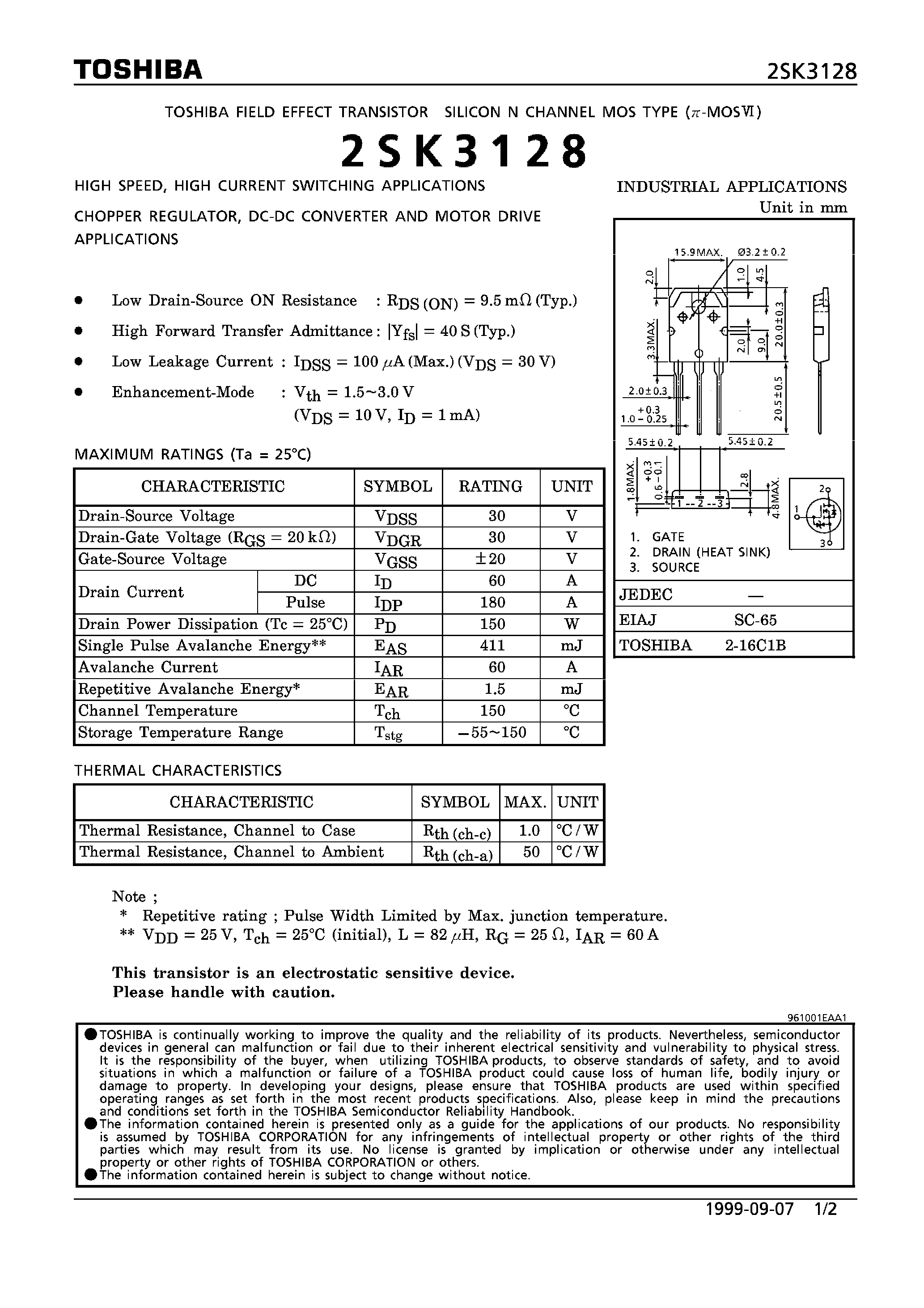 Datasheet 2SK3128 page 1 Datasheet 2SK3128 - N CHANNEL MOS TYPE (HIGH SPEED/ HIGH CURRENT SWITCHING/ CHOPPER REGULATOR/ DC-DC CONVERTER AND MOTOR DRIVE APPLICATIONS) page 1