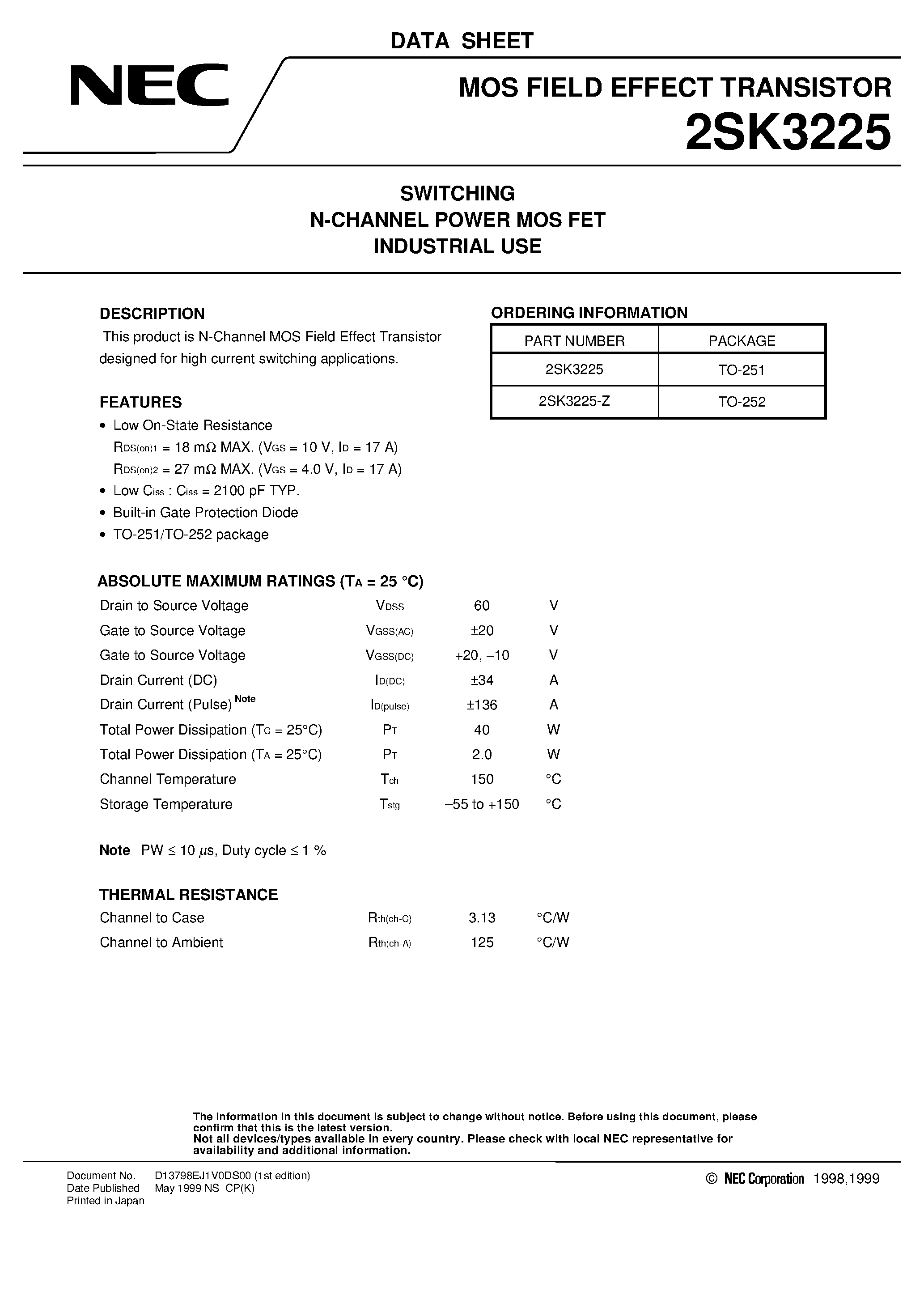 Datasheet 2SK3225-Z page 1 Datasheet 2SK3225-Z - SWITCHING N-CHANNEL POWER MOS FET INDUSTRIAL USE page 1