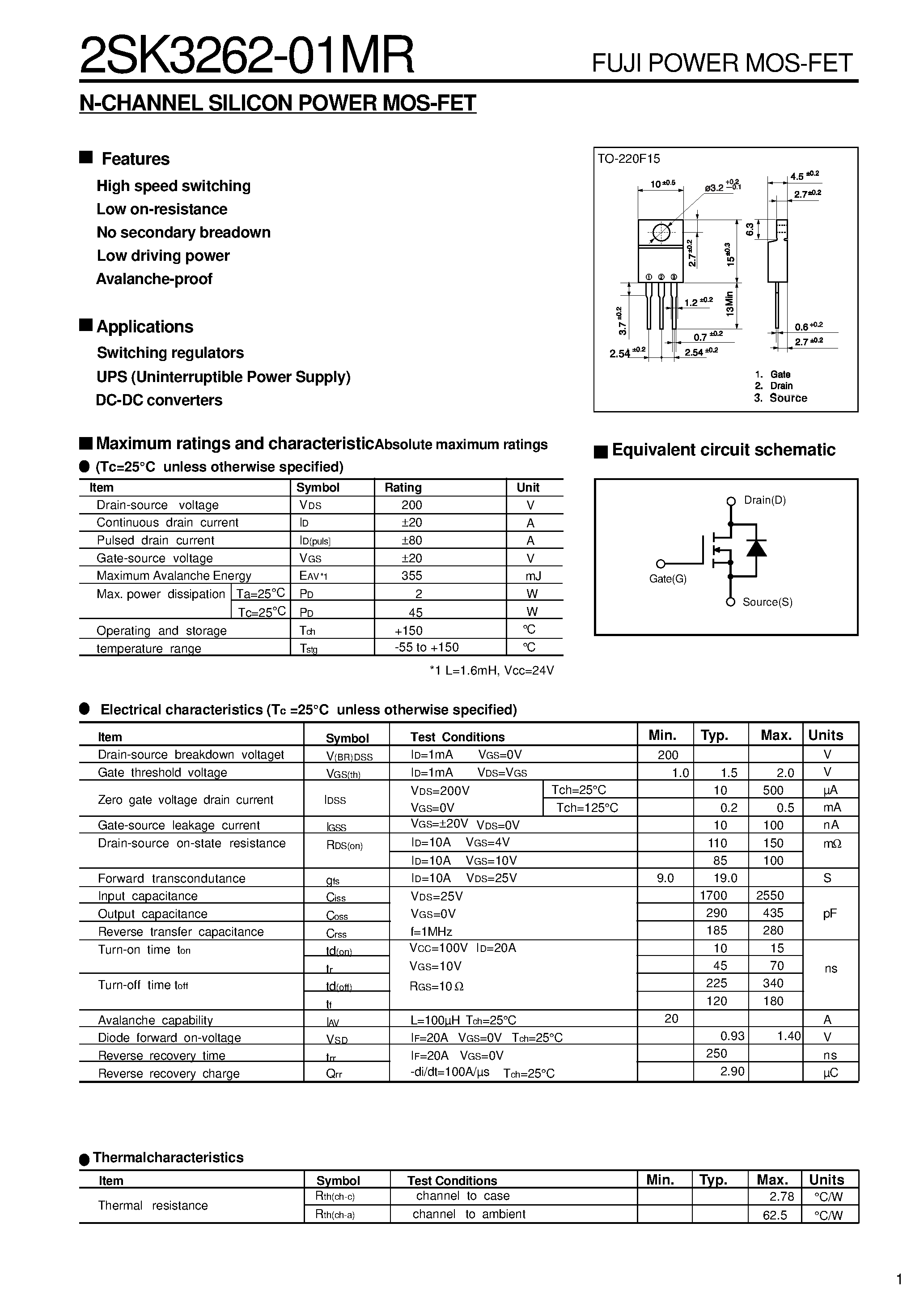 Datasheet 2SK3262-01MR page 1 Datasheet 2SK3262-01MR - N-CHANNEL SILICON POWER MOS-FET page 1