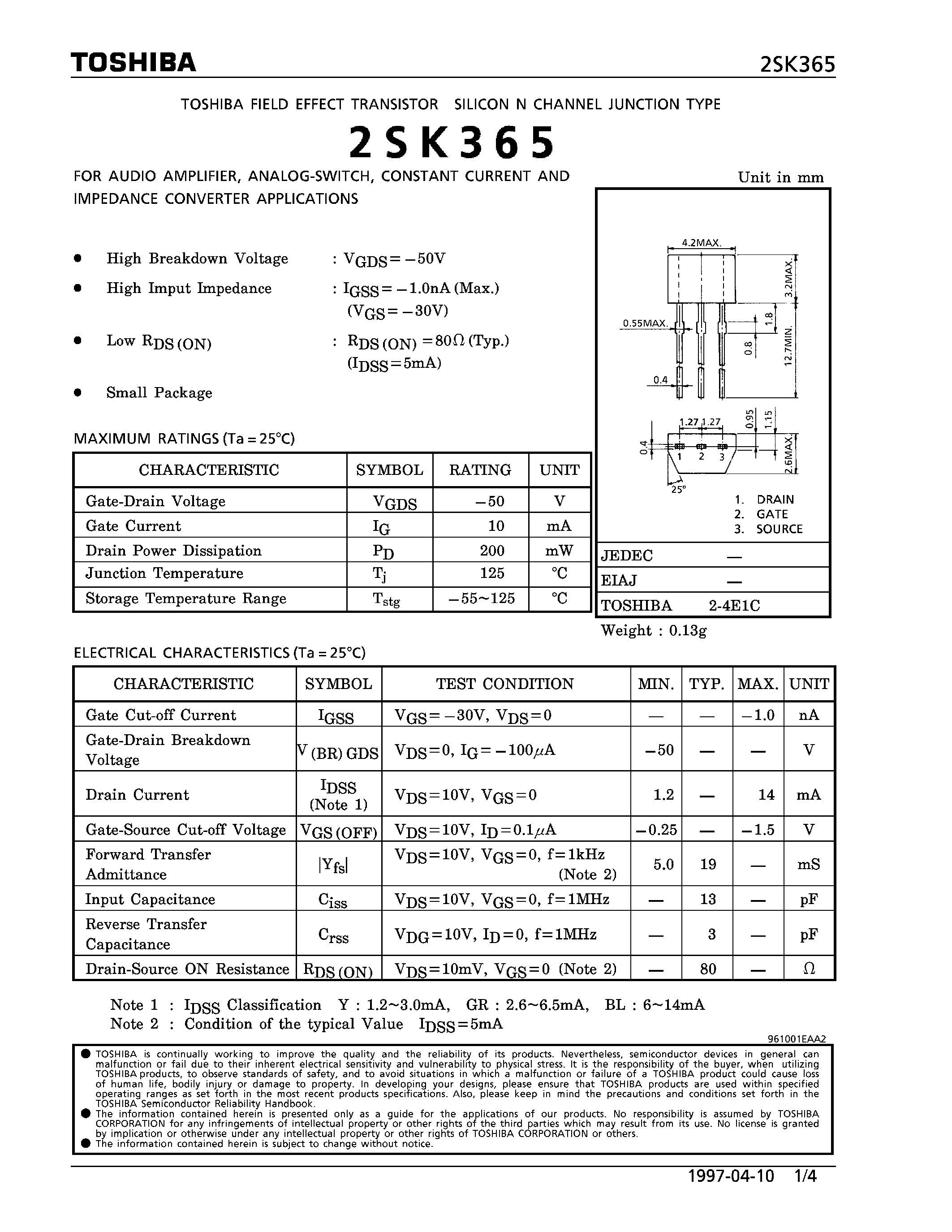 Datasheet 2SK365 - N CHANNEL JUNCTION TYPE (FOR AUDIO AMPLIFIER/ ANALOG SWITCH/ CONSTANT CURRENT AND IMPEDANCE CONVERTER APPLICATIONS) page 1