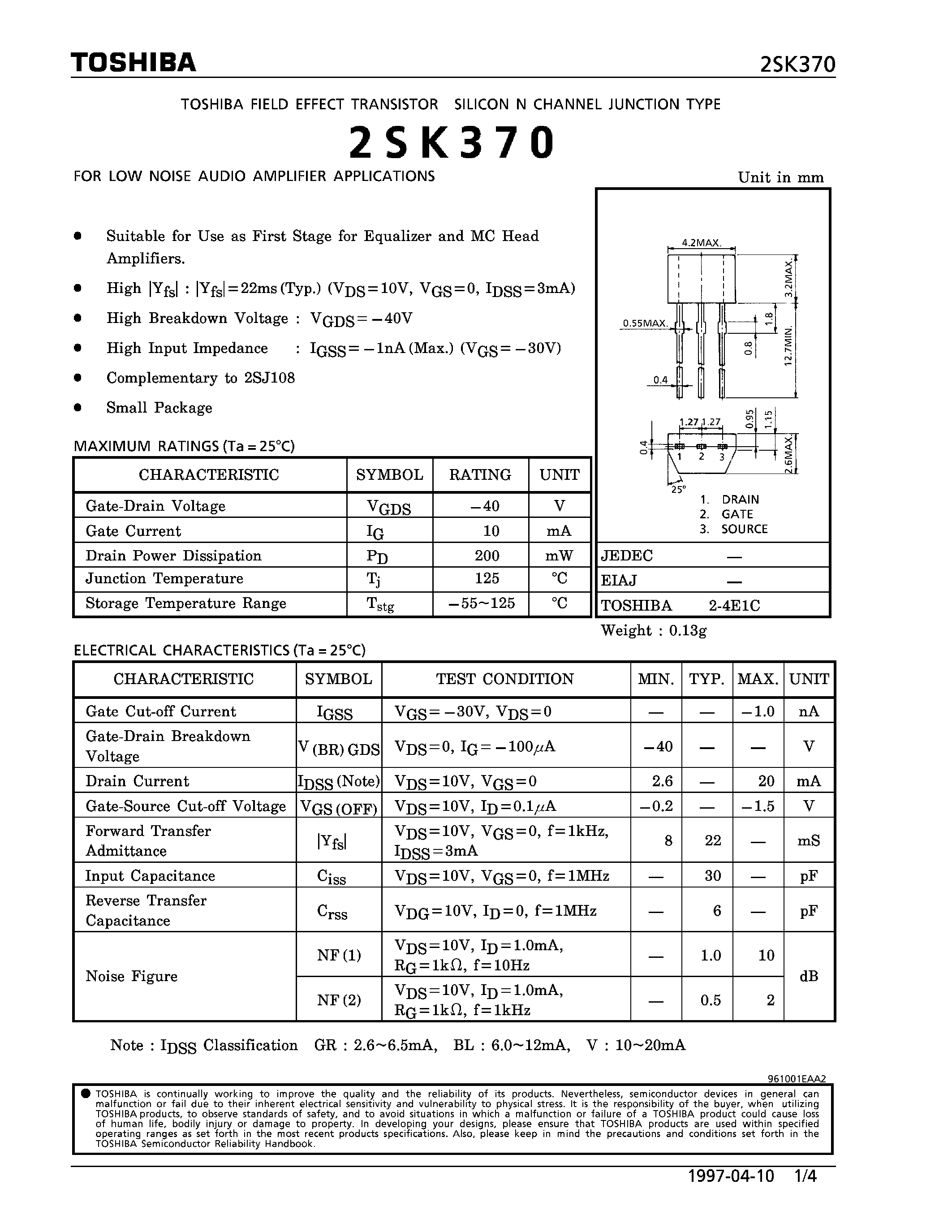 Даташит на микросхему 2SK370 страница 1 Даташит 2SK370 - N CHANNEL JUNCTION TYPE (FOR LOW NOISE AUDIO AMPLIFIER APPLICATIONS) страница 1