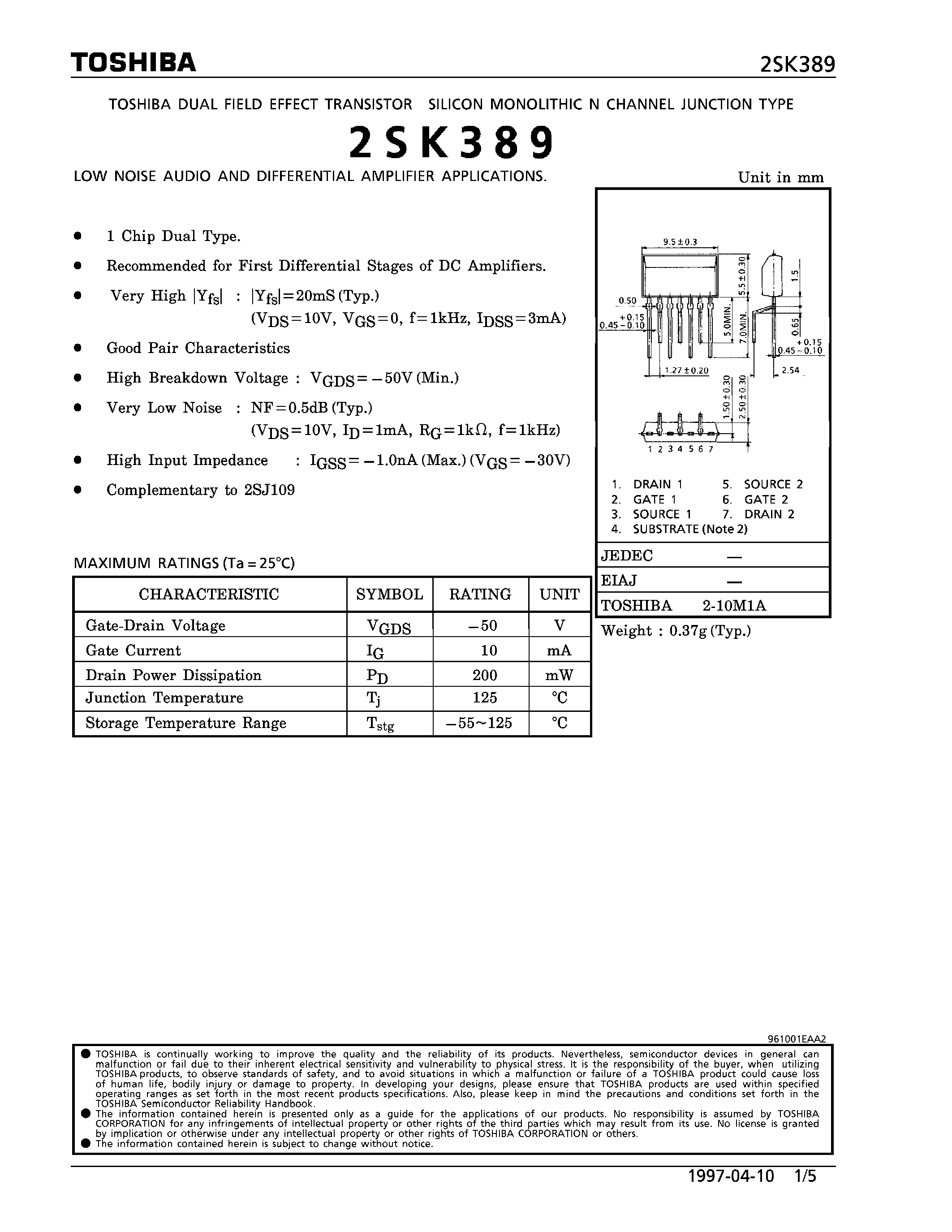 Datasheet 2SK389 - N CHANNEL JUNCTION TYPE (LOW NOISE AUDIO AND DIFFERENTIAL AMPLIFIER APPLICATIONS) page 1
