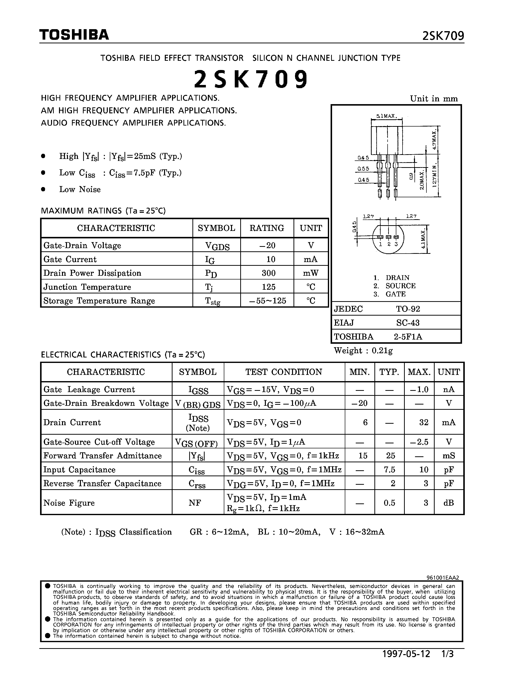 Datasheet 2SK709 - N CHANNEL JUNCTION TYPE (HIGH/ AM HIGH/ AUDIO FREQUENCY AMPLIFIER APPLICATIONS) page 1