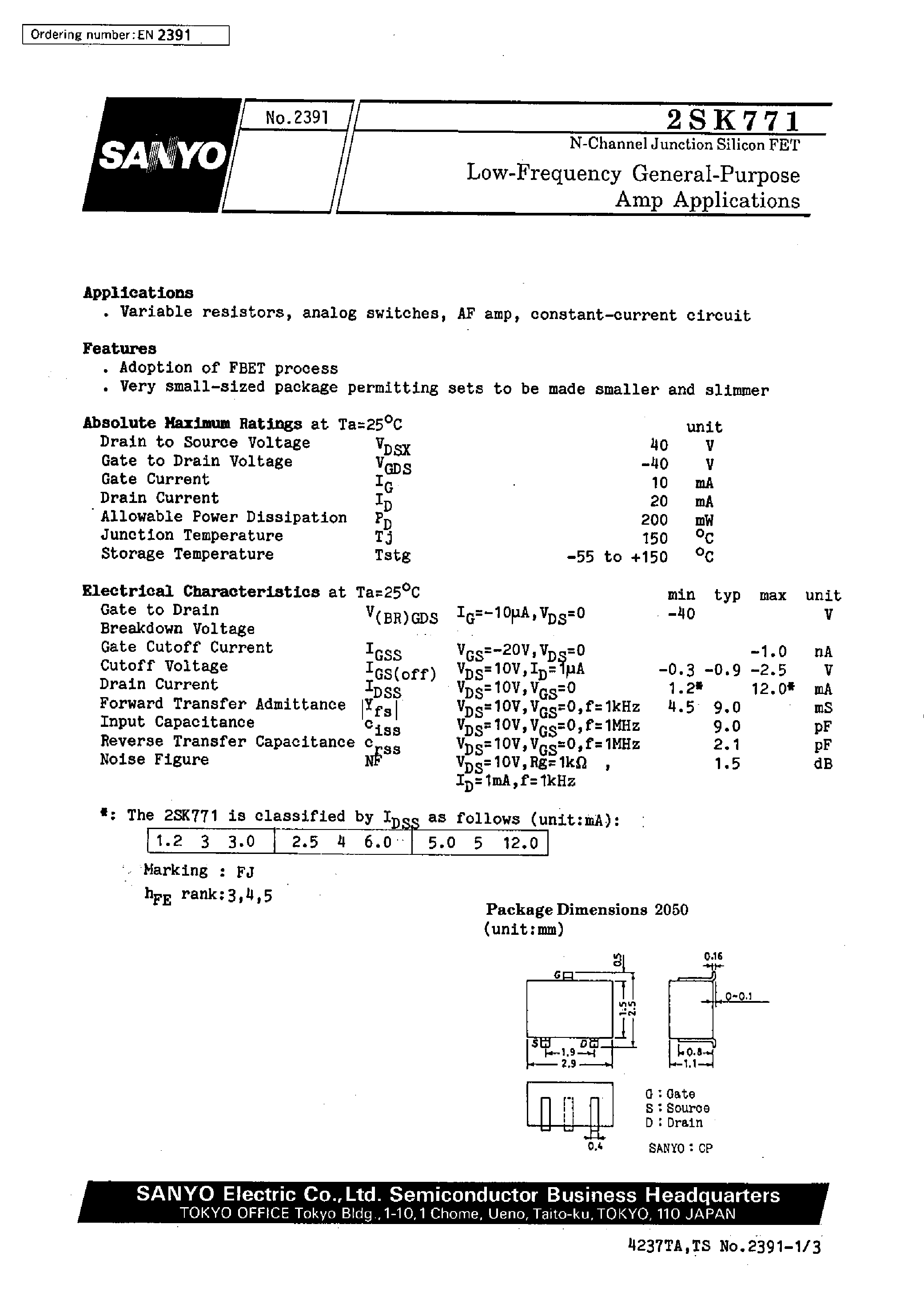 Datasheet 2SK771 page 1 Datasheet 2SK771 - Low-Frequency General-Purpose Amp Applications page 1