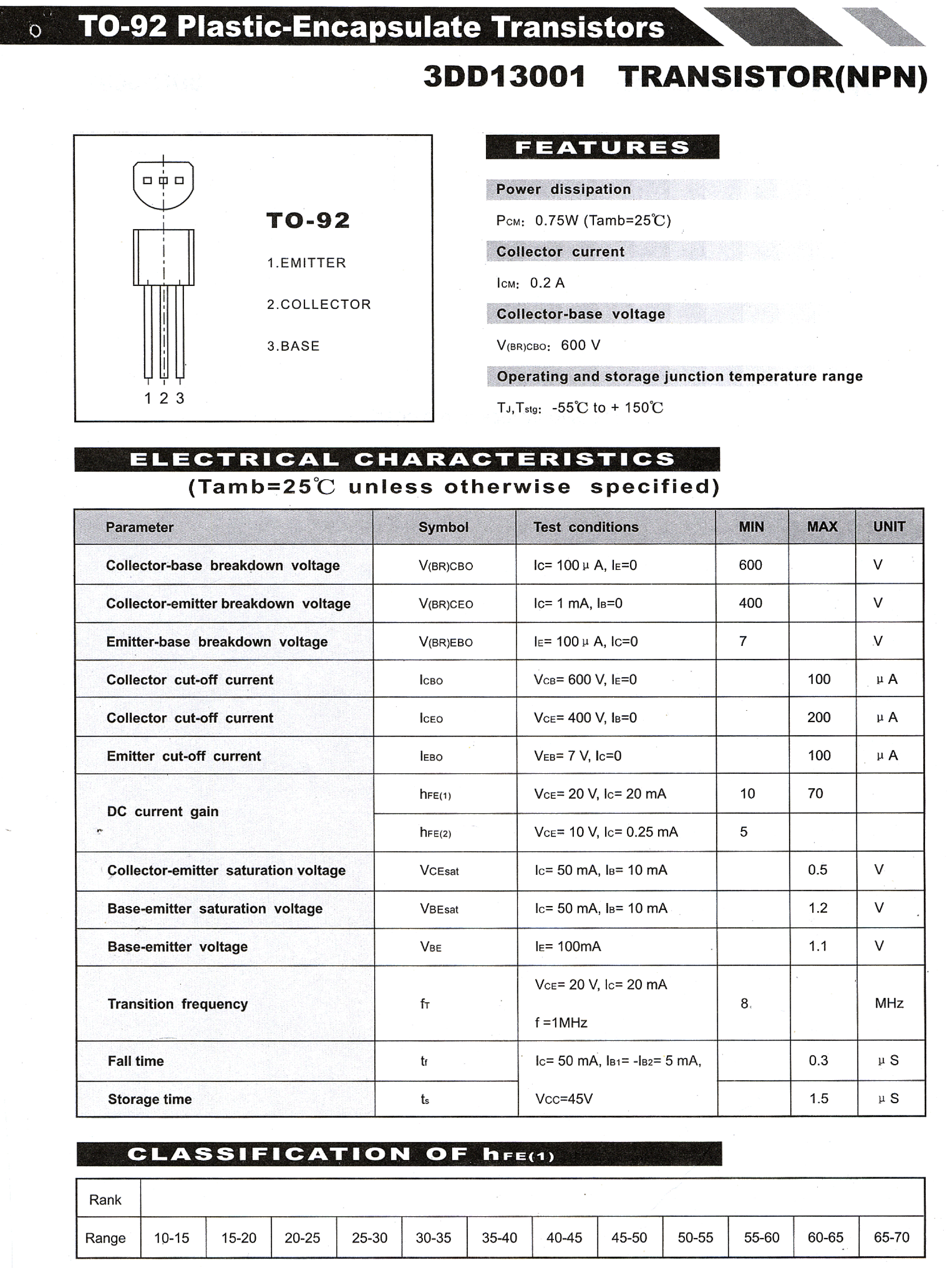 Datasheet 3DD13001 page 1 Datasheet 3DD13001 - TO 92 PLASTIC ENCAPSULATE TRANSISTORS page 1