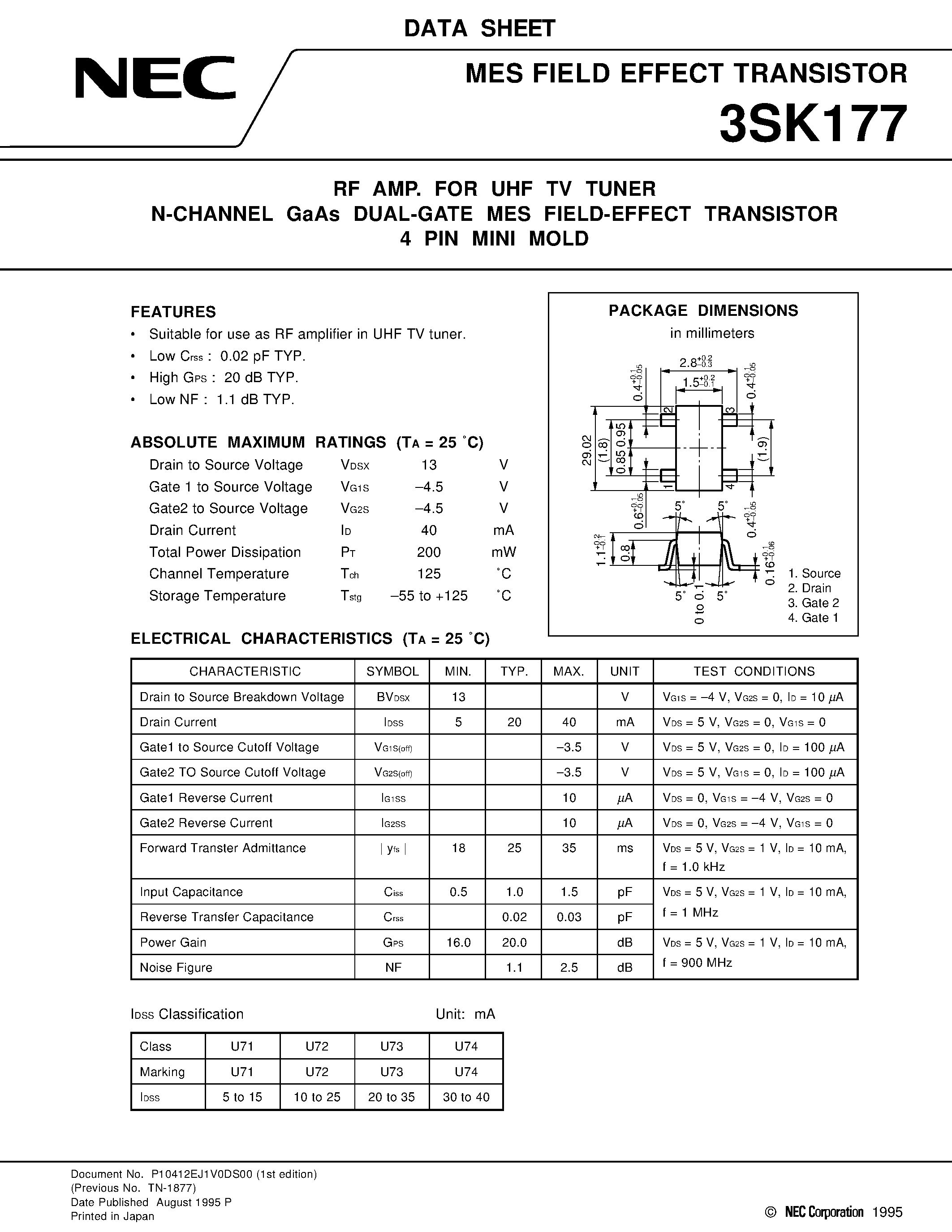 Datasheet 3SK177 - RF AMP. FOR UHF TV TUNER N-CHANNEL GaAs DUAL-GATE MES FIELD-EFFECT TRANSISTOR 4 PIN MINI MOLD page 1