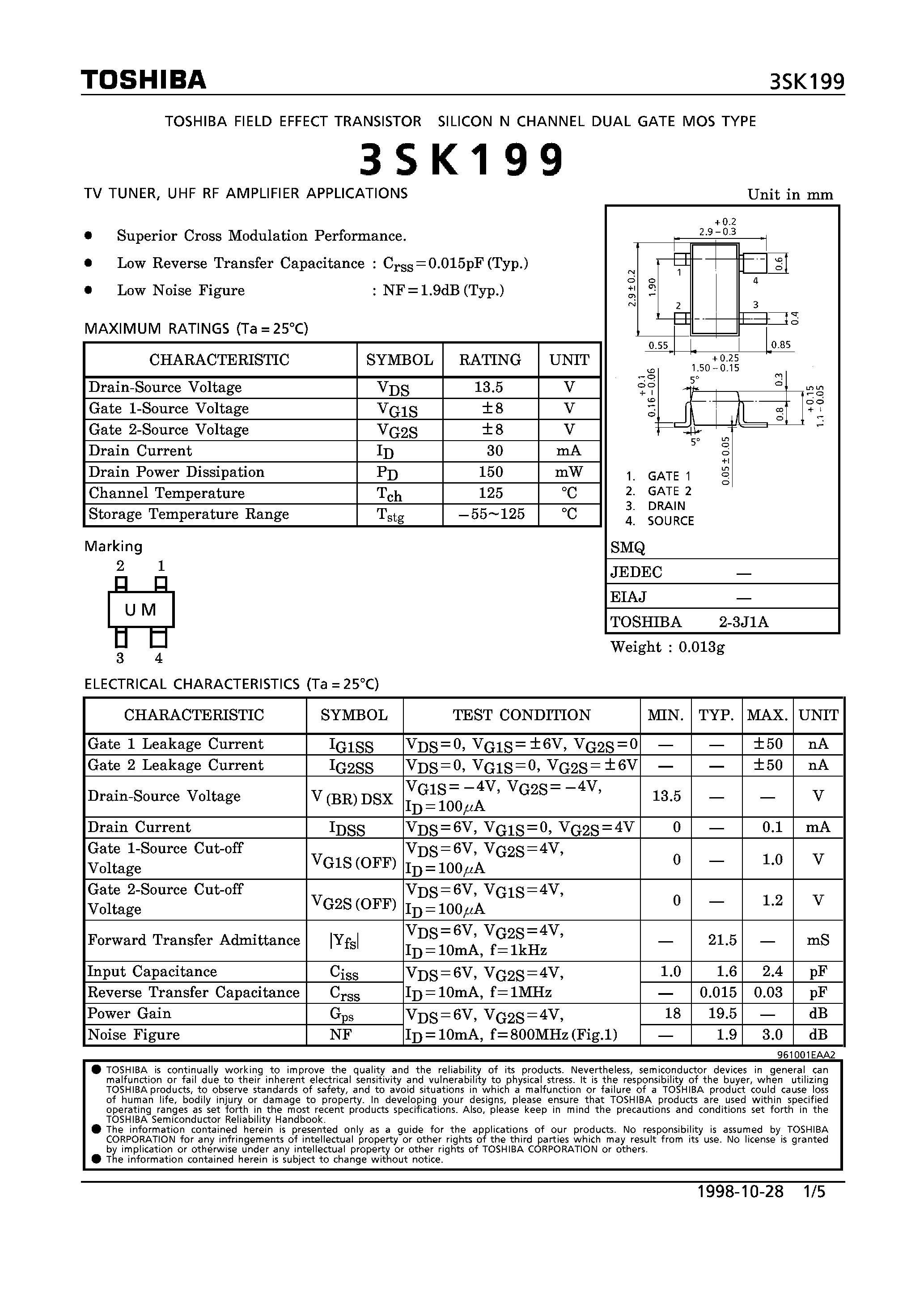 Datasheet 3SK199 - N CHANNEL DUAL GATE MOS TYPE (TV TUNER/ UHF RF AMPLIFIER APPLICATIONS) page 1