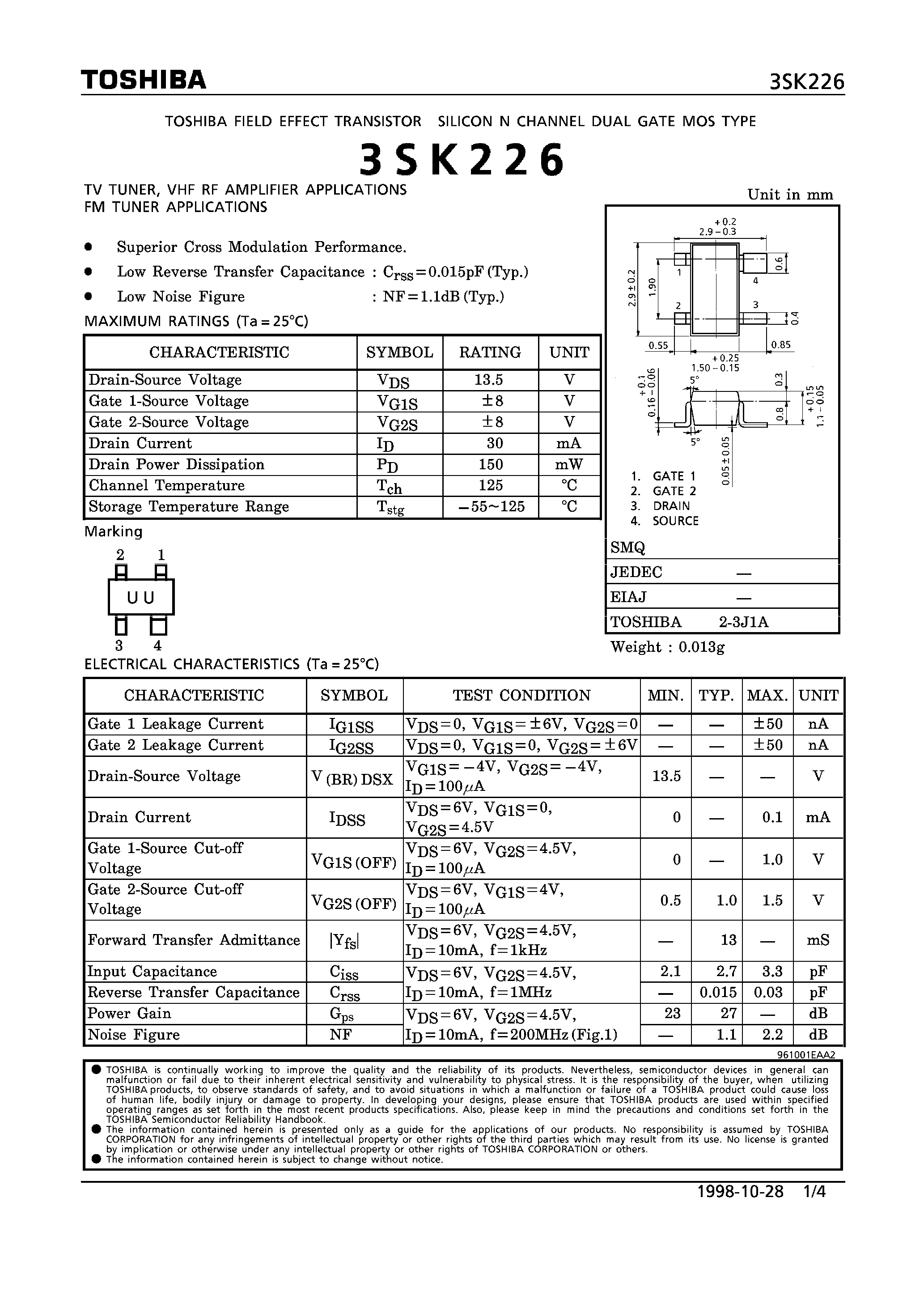 Datasheet 3SK226 - N CHANNEL DUAL GATE MOS TYPE (TV TUNER/ VHF RF AMPLIFIER / FM TUNER APPLICATIONS) page 1
