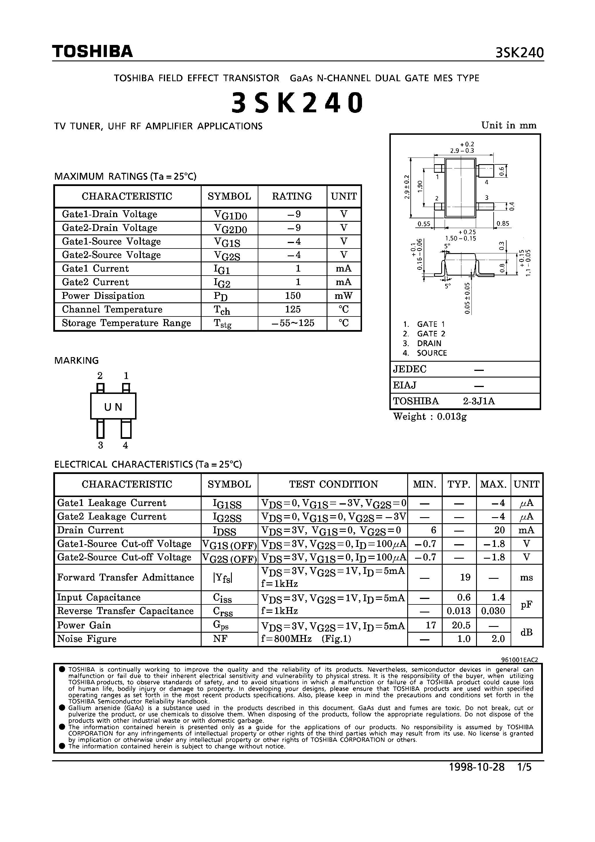 Datasheet 3SK240 - N CHANNEL DUAL GATE MES TYPE (TV TUNER/ UHF RF AMPLIFIER APPLICATIONS) page 1
