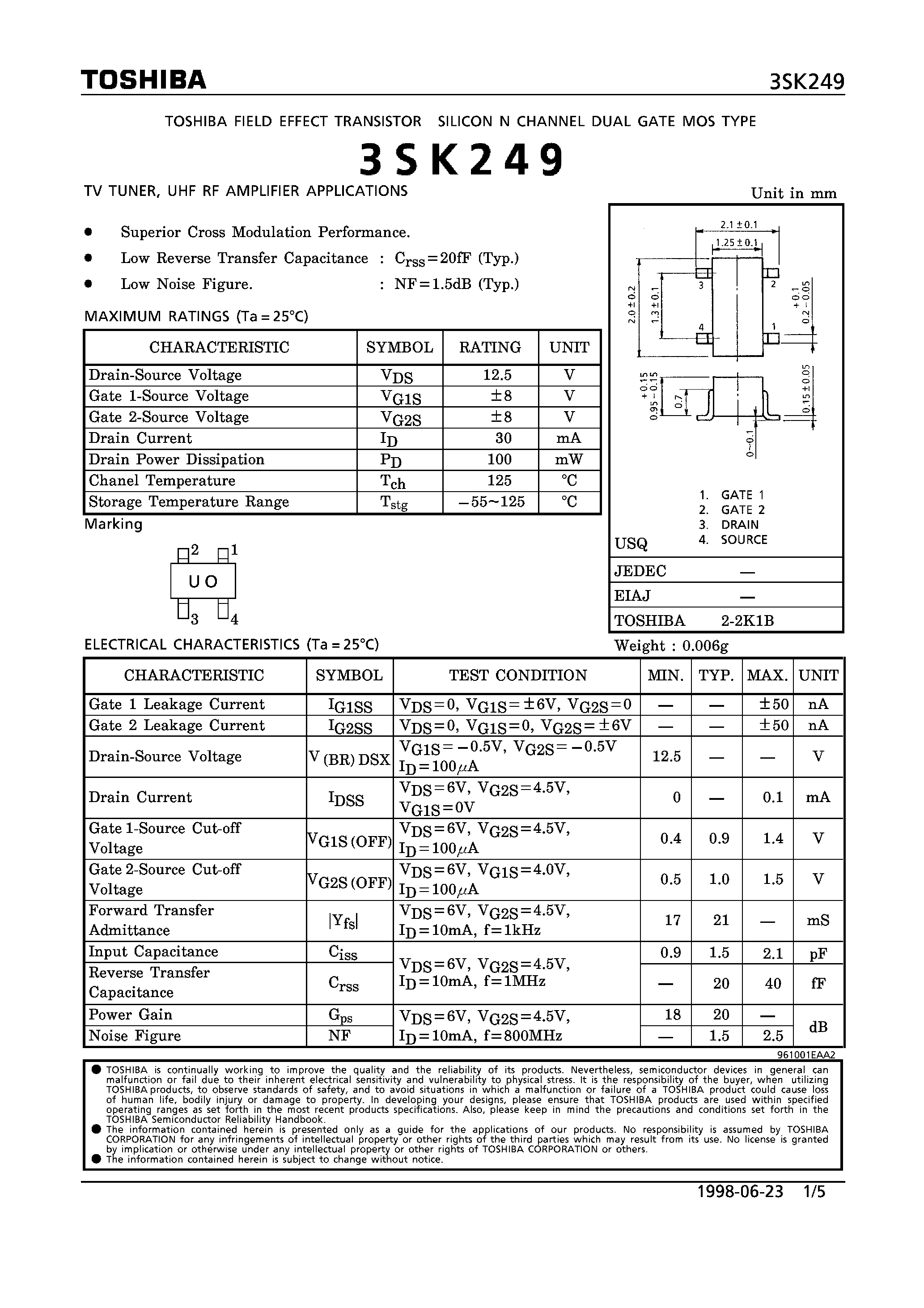 Datasheet 3SK249 - N CHANNEL DUAL GATE MOS TYPE (TV TUNER/ UHF RF AMPLIFIER APPLICATIONS) page 1