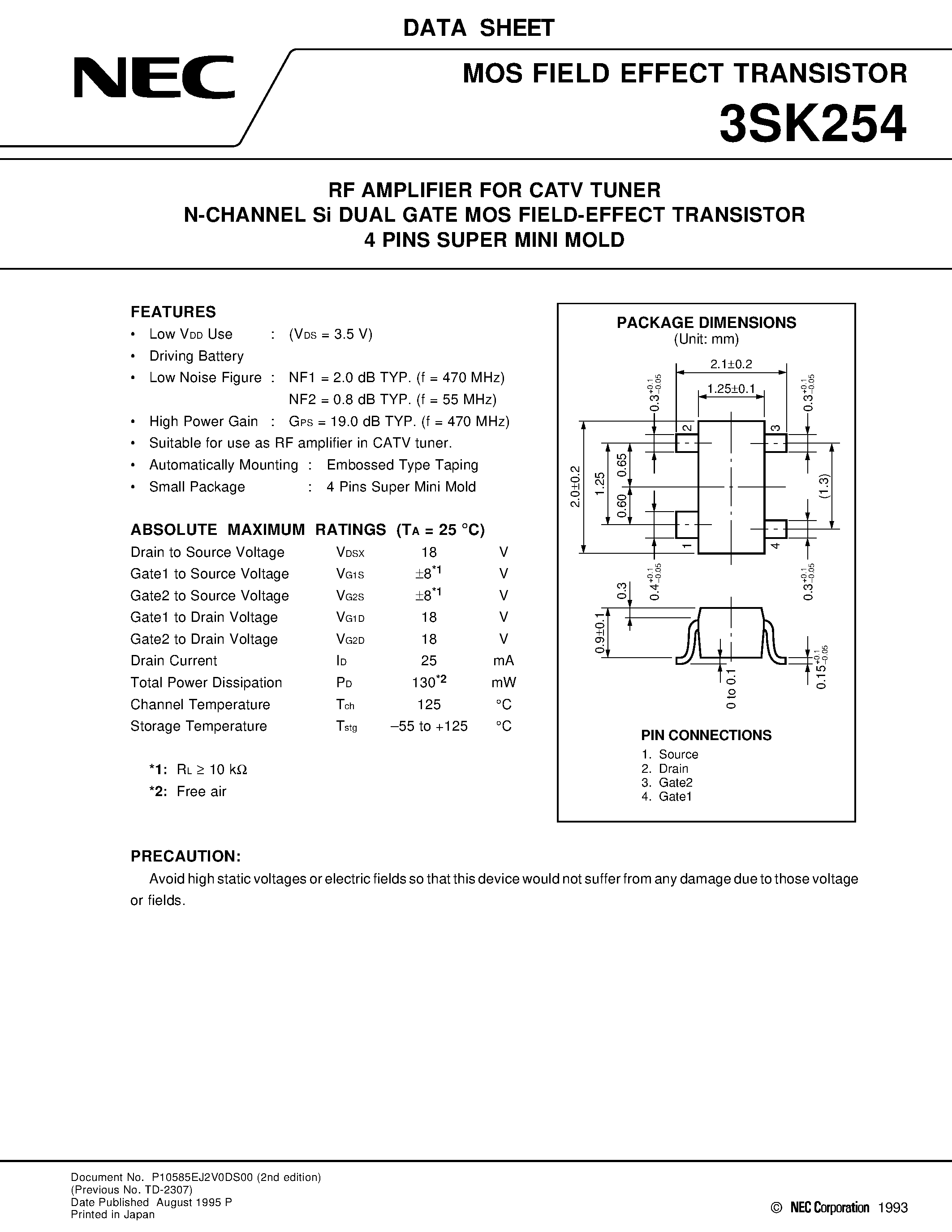 Datasheet 3SK254 - RF AMPLIFIER FOR CATV TUNER N-CHANNEL Si DUAL GATE MOS FIELD-EFFECT TRANSISTOR 4 PINS SUPER MINI MOLD page 1