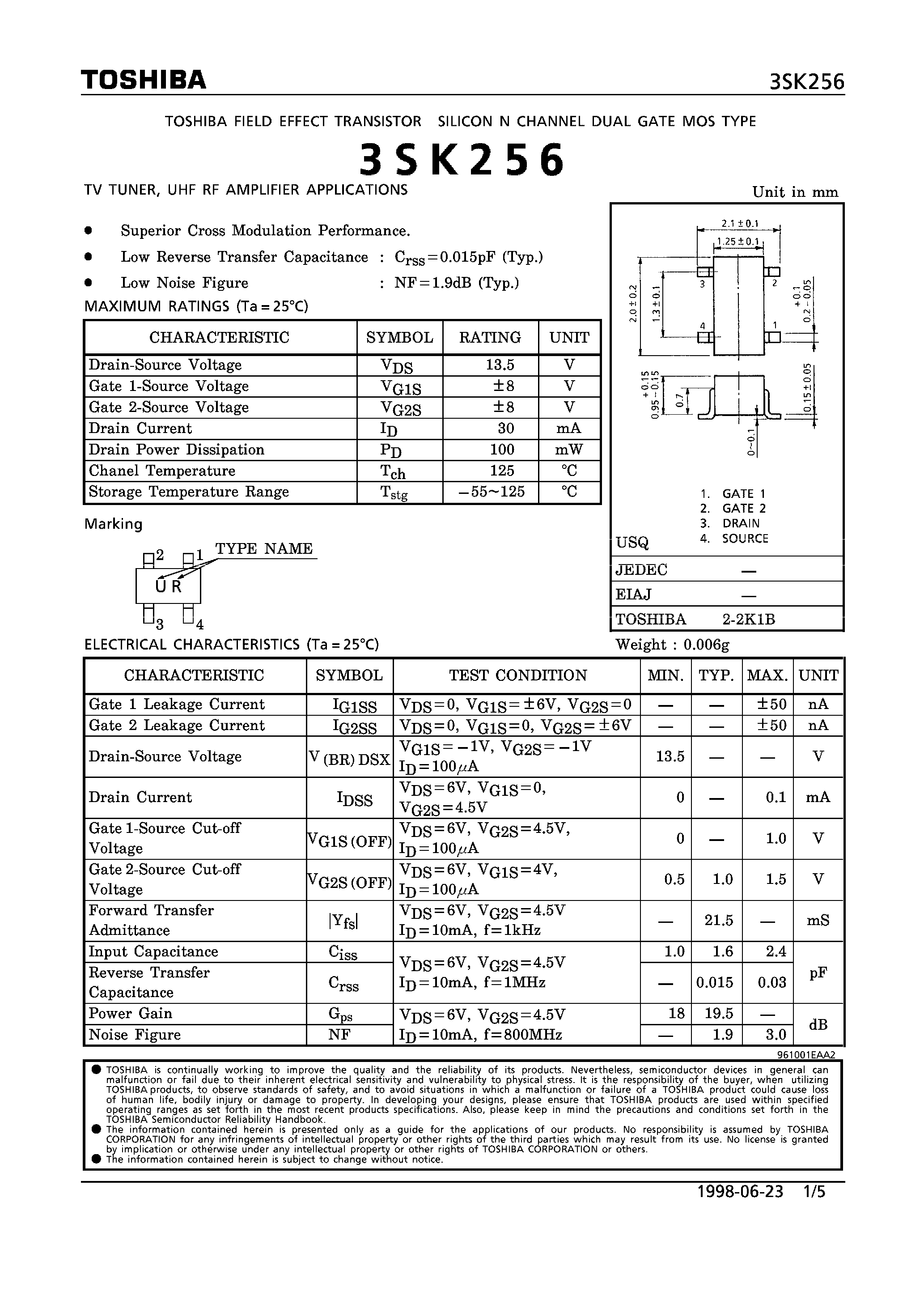 Datasheet 3SK256 - N CHANNEL DUAL GATE MOS TYPE (TV TUNER/ UHF RF AMPLIFIER APPLICATIONS) page 1