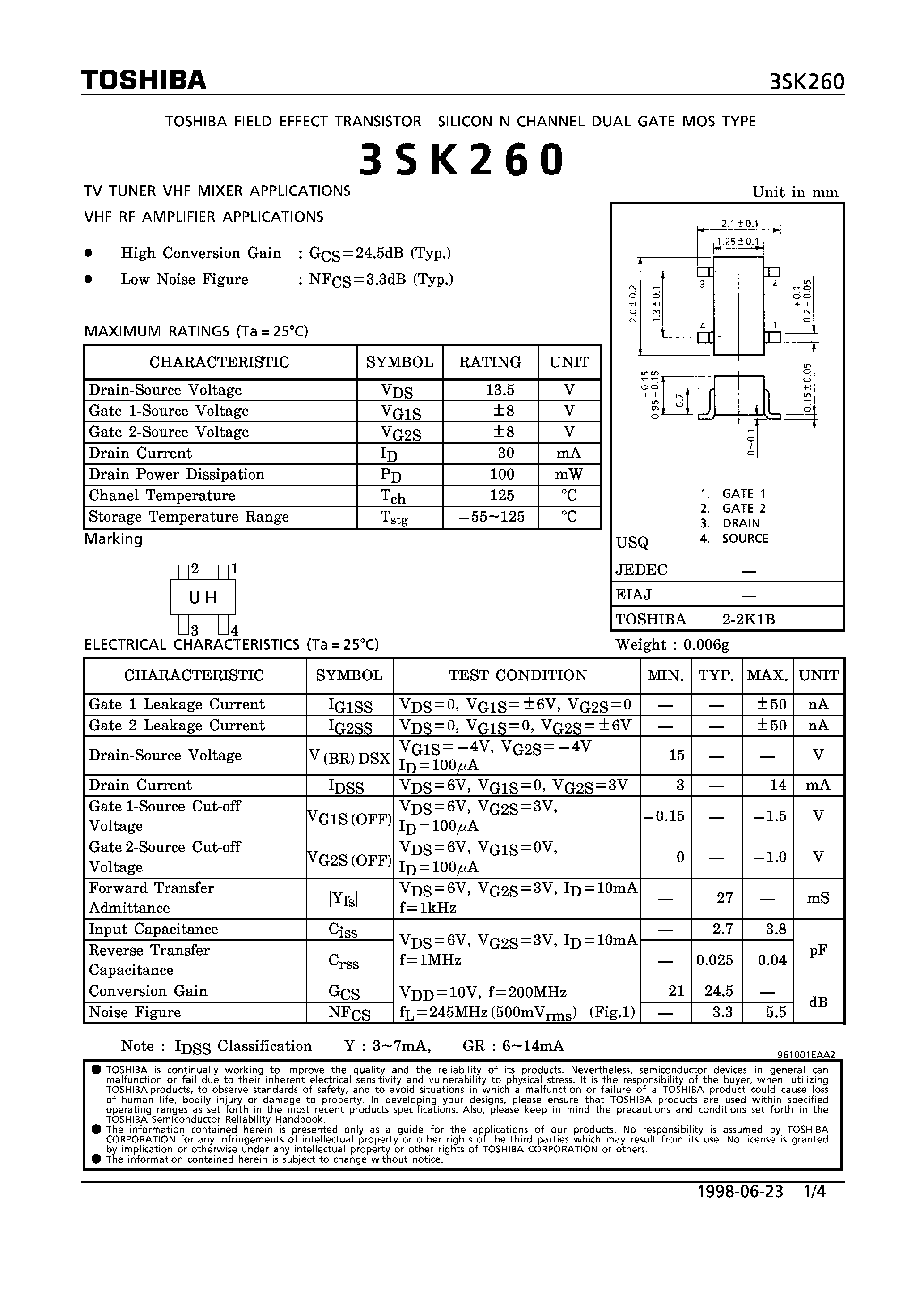 Datasheet 3SK260 - N CHANNEL DUAL GATE MOS TYPE (TV TUNER VHF MIXER/VHF RF AMPLIFIER APPLICATIONS) page 1